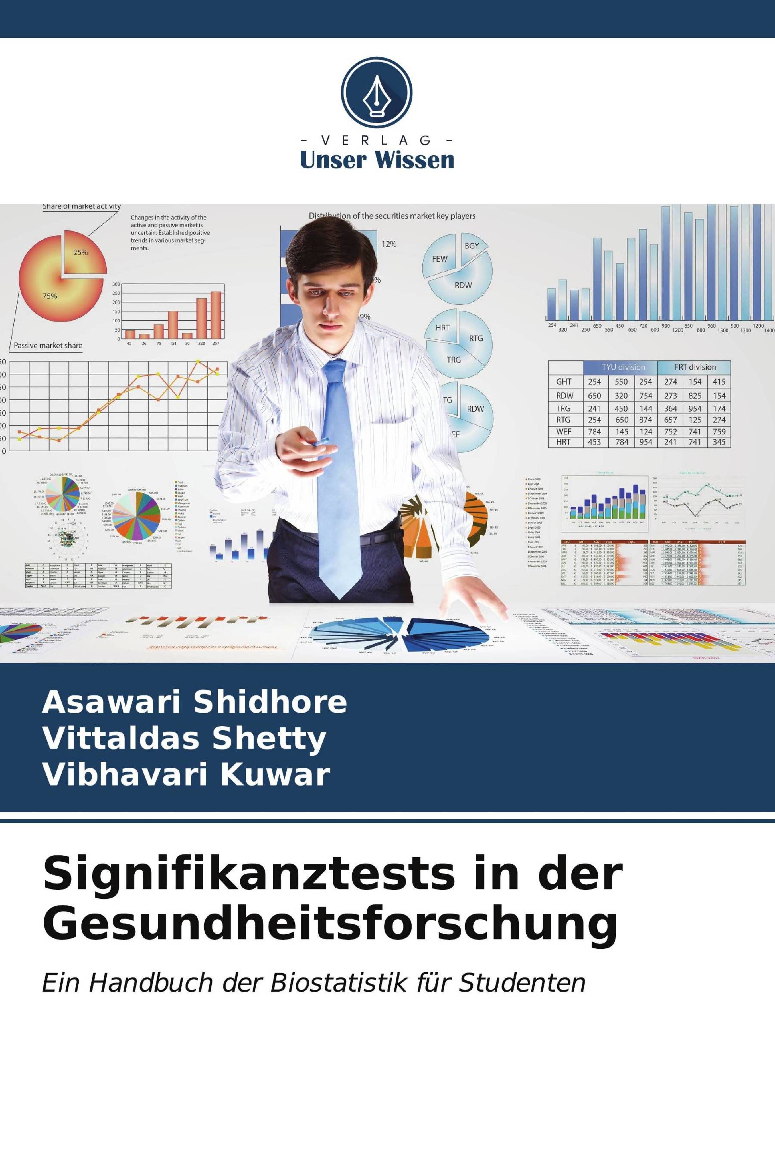 Signifikanztests in der Gesundheitsforschung Ein Handbuch der Biostatistik für Studenten