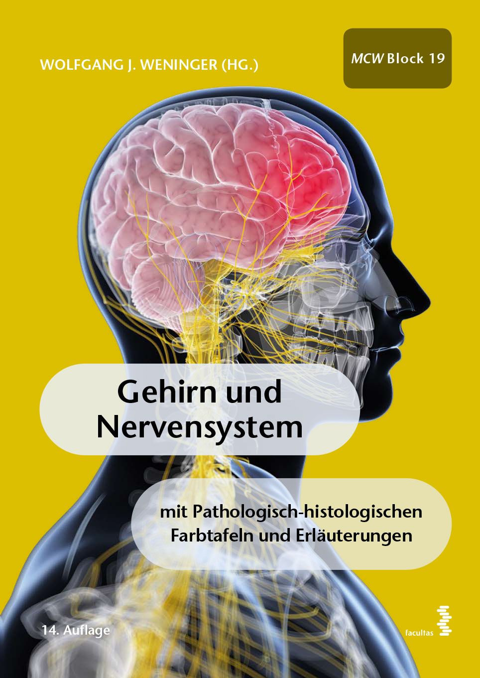 Buchcover mit Darstellung von Gehirn und Nervensystem. Titel: Gehirn und Nervensystem. Autor: Wolfgang J. Weninger (Hg.). Mit farbigen Tafeln und Erläuterungen.
