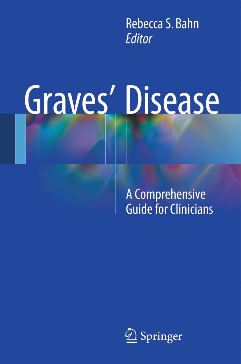 Buchcover: Graves' Disease. Titel in Weiß auf blauem Hintergrund. Autor: Rebecca S. Bahn. Verlag: Springer.