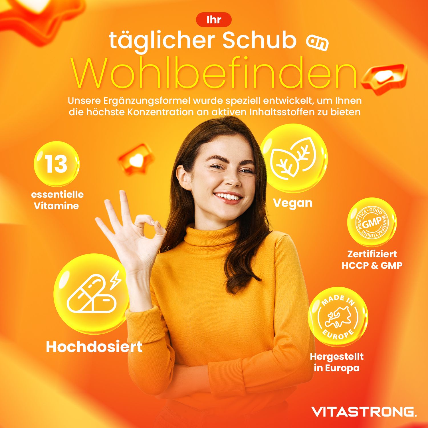 Frau mit Handgeste. Gelber Hintergrund mit Text. Vegan, 13 essentielle Vitamine, hochdosiert, hergestellt in Europa, zertifiziert.