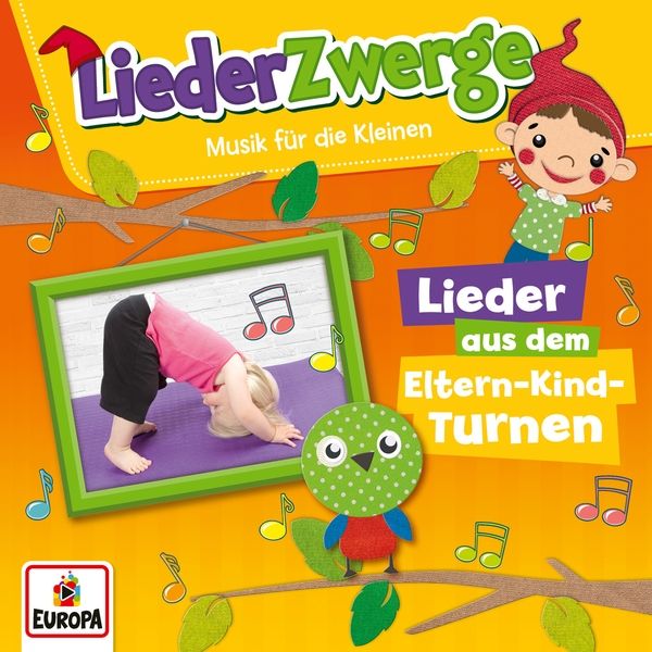 Buchcover: LiederZwerge, Musik für die Kleinen. Cartoon-Illustrationen, Noten, Kind beim Turnen. Europa-Logo.