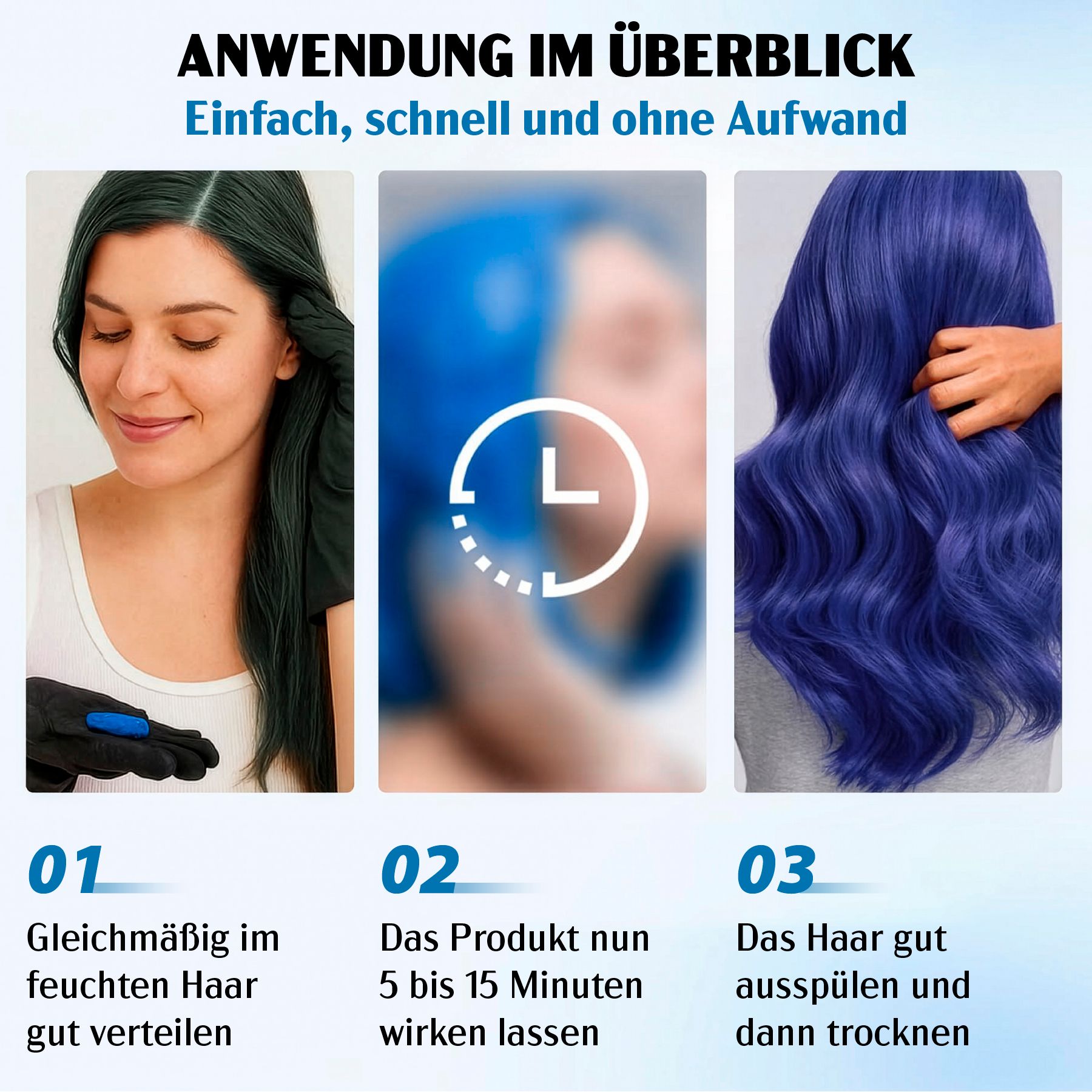Drei Schritte zur Haarfärbung: Auftragen, Einwirken lassen, Ausspülen und Trocknen. Zeigt Vorher-Nachher-Ergebnis.