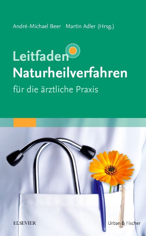 Buchcover: Leitfaden Naturheilverfahren. Titel in Weiß auf grünem Hintergrund. Stethoskop, Blume und Stift in Brusttasche.