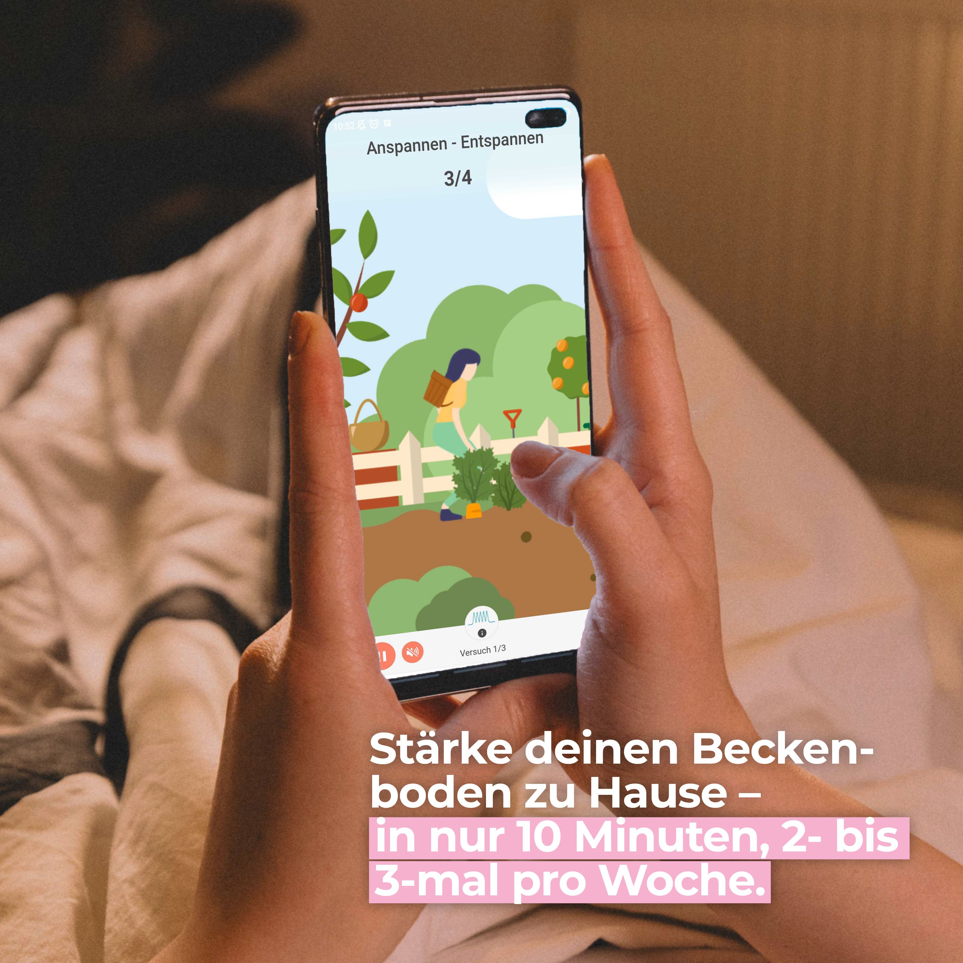 Smartphone mit App-Anzeige, gehalten von Händen. Text: Stärke deinen Beckenboden zu Hause in nur 10 Minuten, 2- bis 3-mal pro Woche.