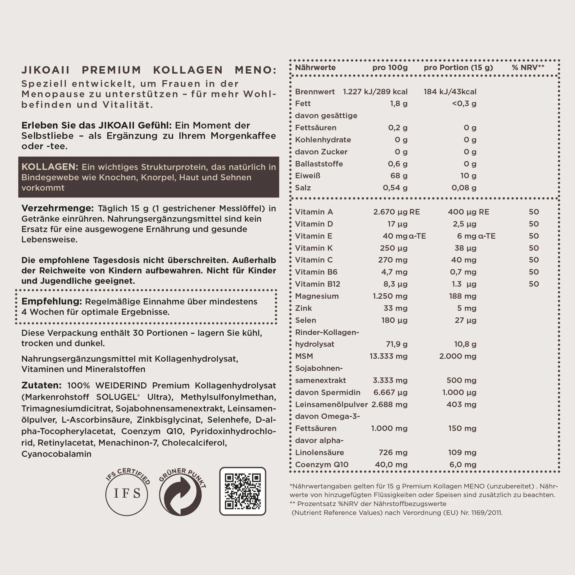 Text: JIKOAII PREMIUM KOLLAGEN MENO. Nährwertangaben pro 100g und pro Portion (15g). Enthält Kollagen, Vitamine, Mineralstoffe und weitere Inhaltsstoffe.