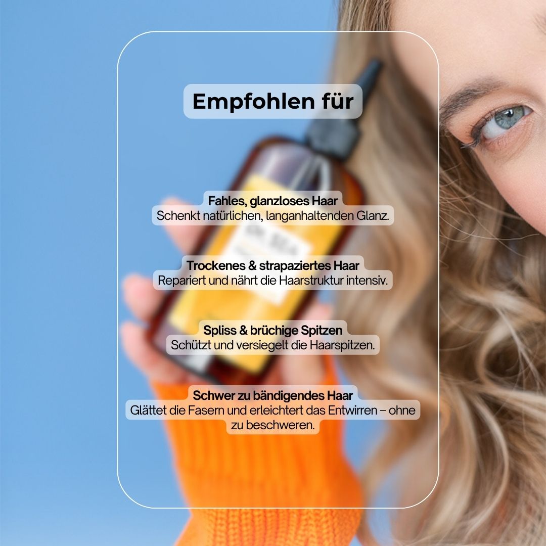 Flasche mit Haaröl, Textbox mit Empfehlungen für: fahles, trockenes, strapaziertes, splissiges und schwer zu bändigendes Haar.