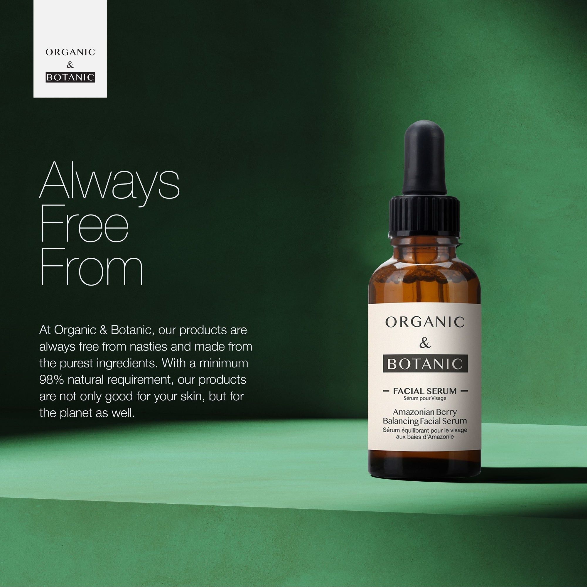 Braune Glasflasche mit schwarzer Pipette. Text: "Always Free From". Text: "Organic & Botanic".