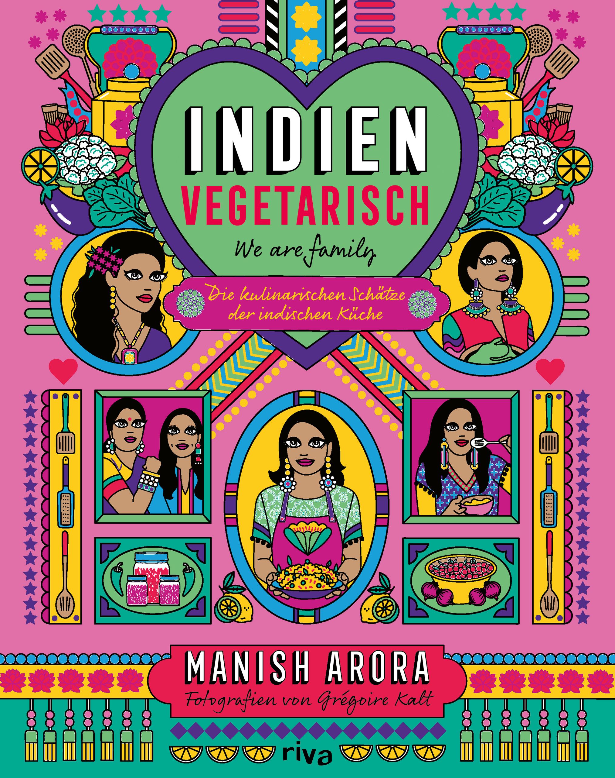 Buchcover mit dem Titel "Indien Vegetarisch". Bunte Illustration mit Frauenporträts, Kochutensilien und Schriftzügen.