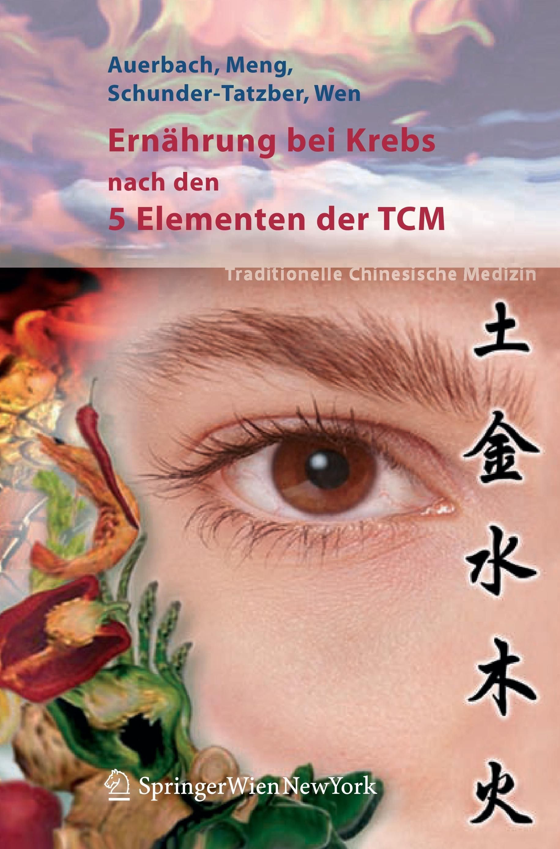 Ernährung bei Krebs nach den 5 Elementen der TCM Traditionelle Chinesische Medizin