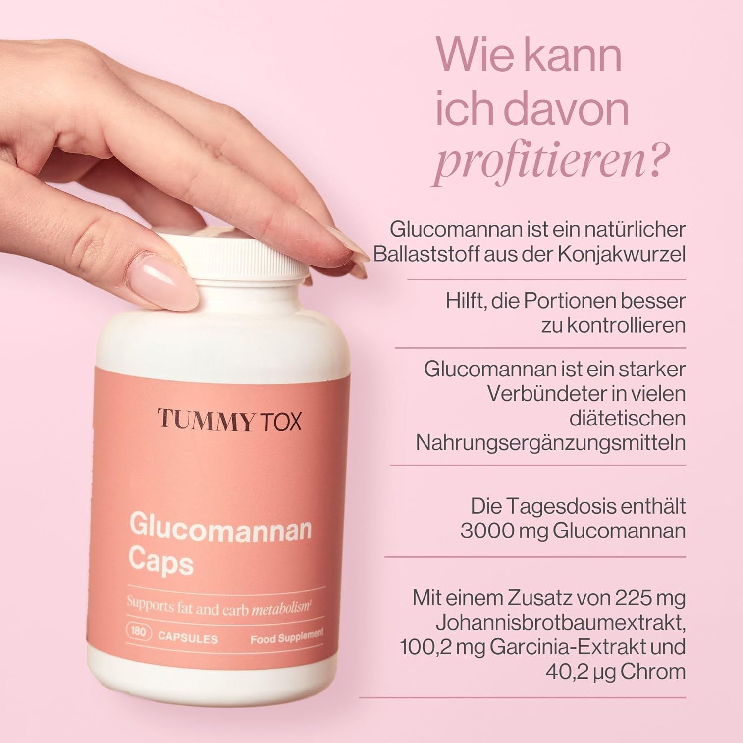 Weiße Flasche mit rosa Etikett. Aufschrift: Tummy Tox, Glucomannan Caps, 180 Kapseln. Text über Vorteile und Inhaltsstoffe.