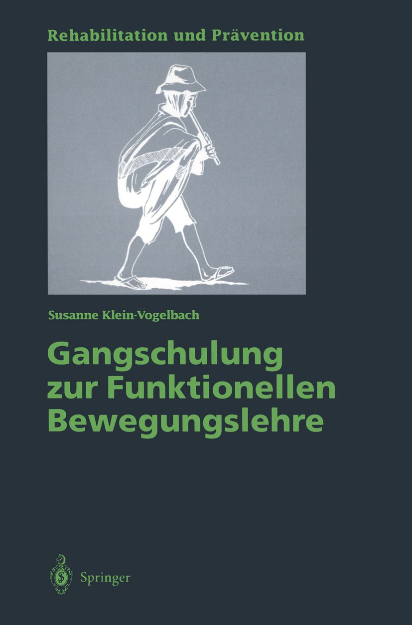 Buchcover: Gangschulung zur Funktionellen Bewegungslehre. Illustration einer Person mit Instrument. Verlag Springer.