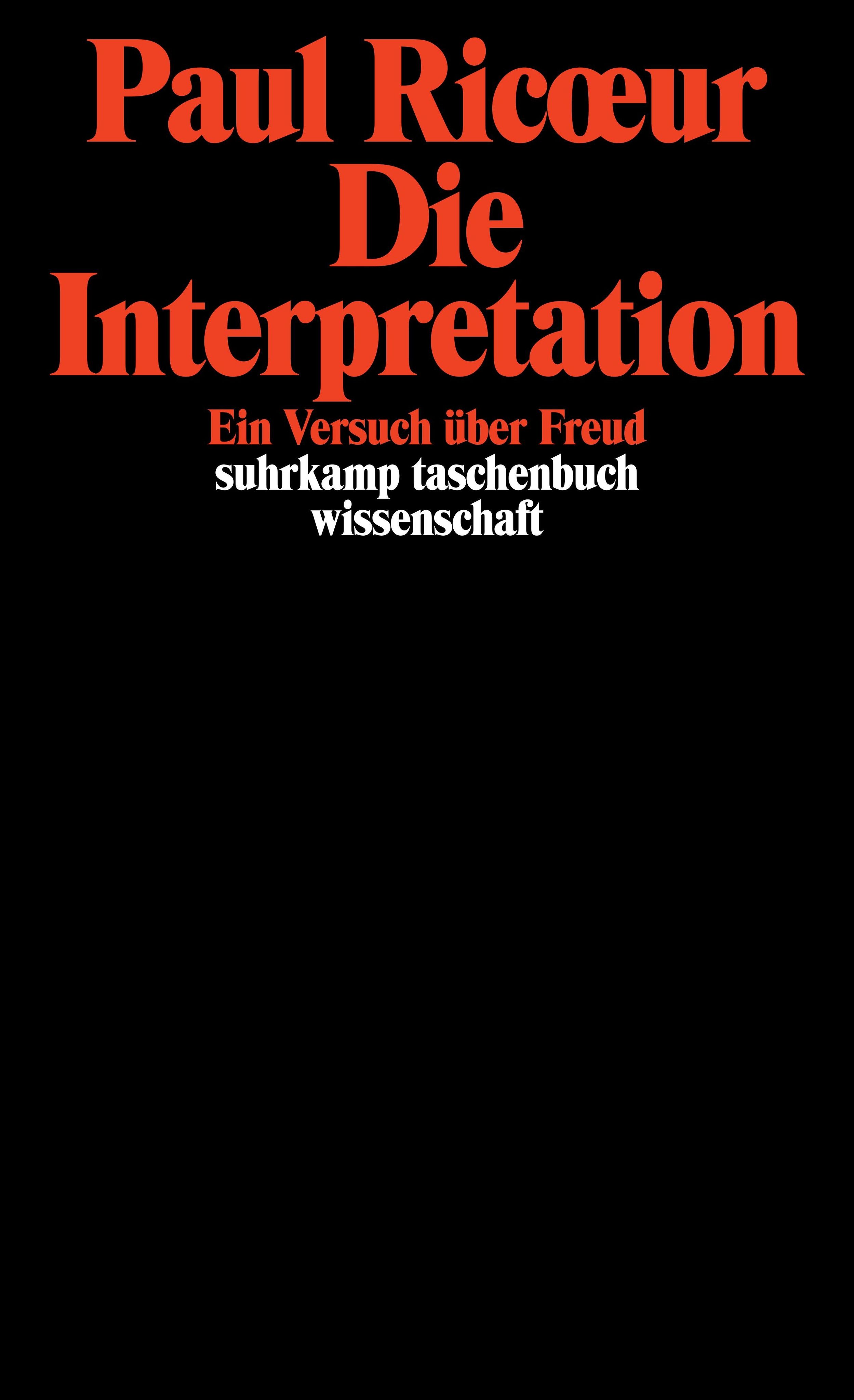 Buchcover: "Die Interpretation" von Paul Ricoeur. Roter Titel auf schwarzem Hintergrund. "suhrkamp taschenbuch wissenschaft".
