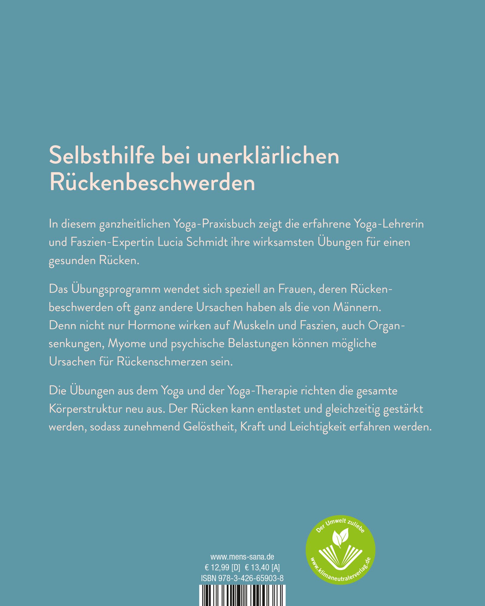 Rückseite des Buches "Das RückenHeilbuch für Frauen". Text in Weiß auf türkisfarbenem Hintergrund. Logo "Der Umwelt zuliebe".