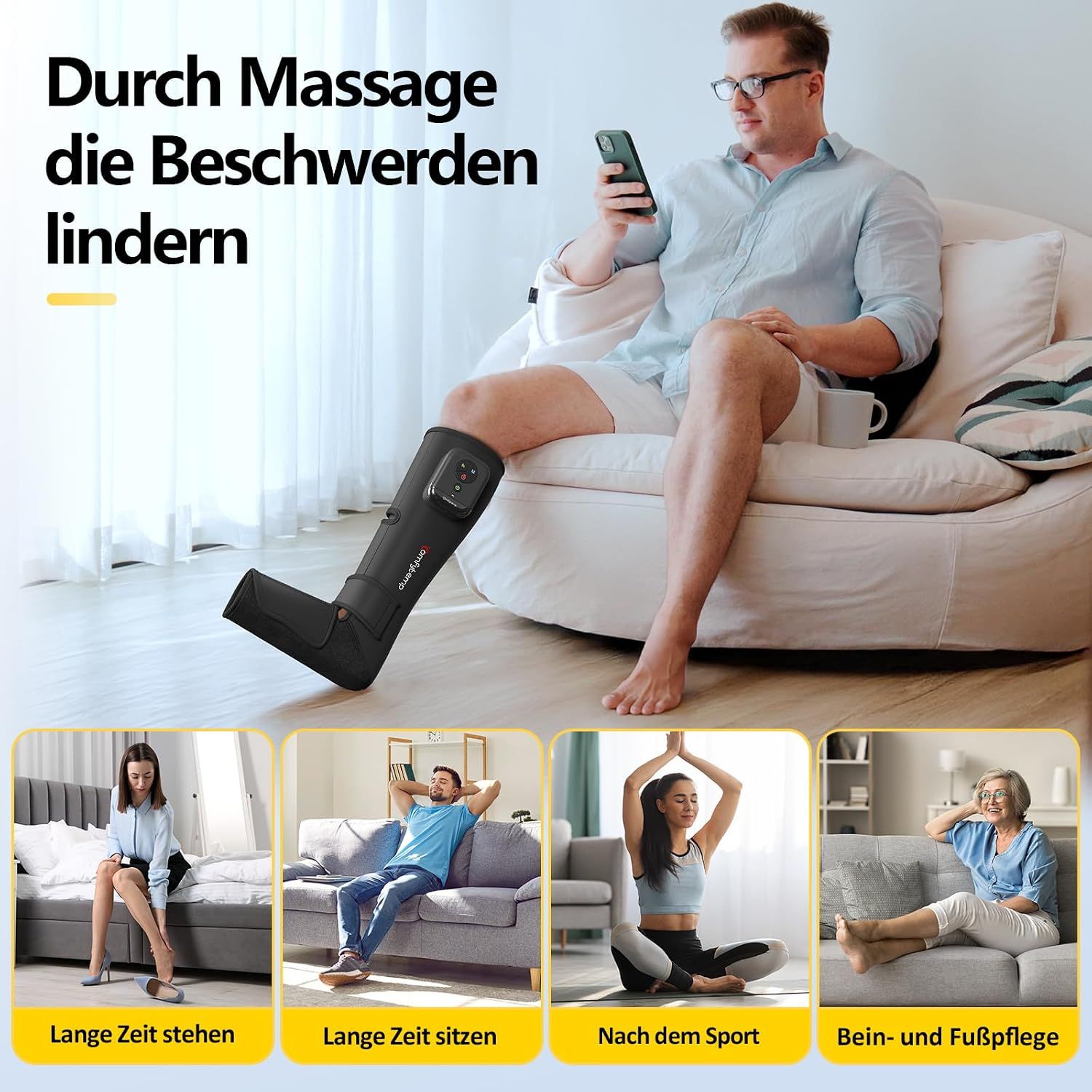 Beinmassagegerät zur Linderung von Beschwerden. Anwendungsbeispiele: langes Stehen, Sitzen, nach Sport, Bein- und Fußpflege.