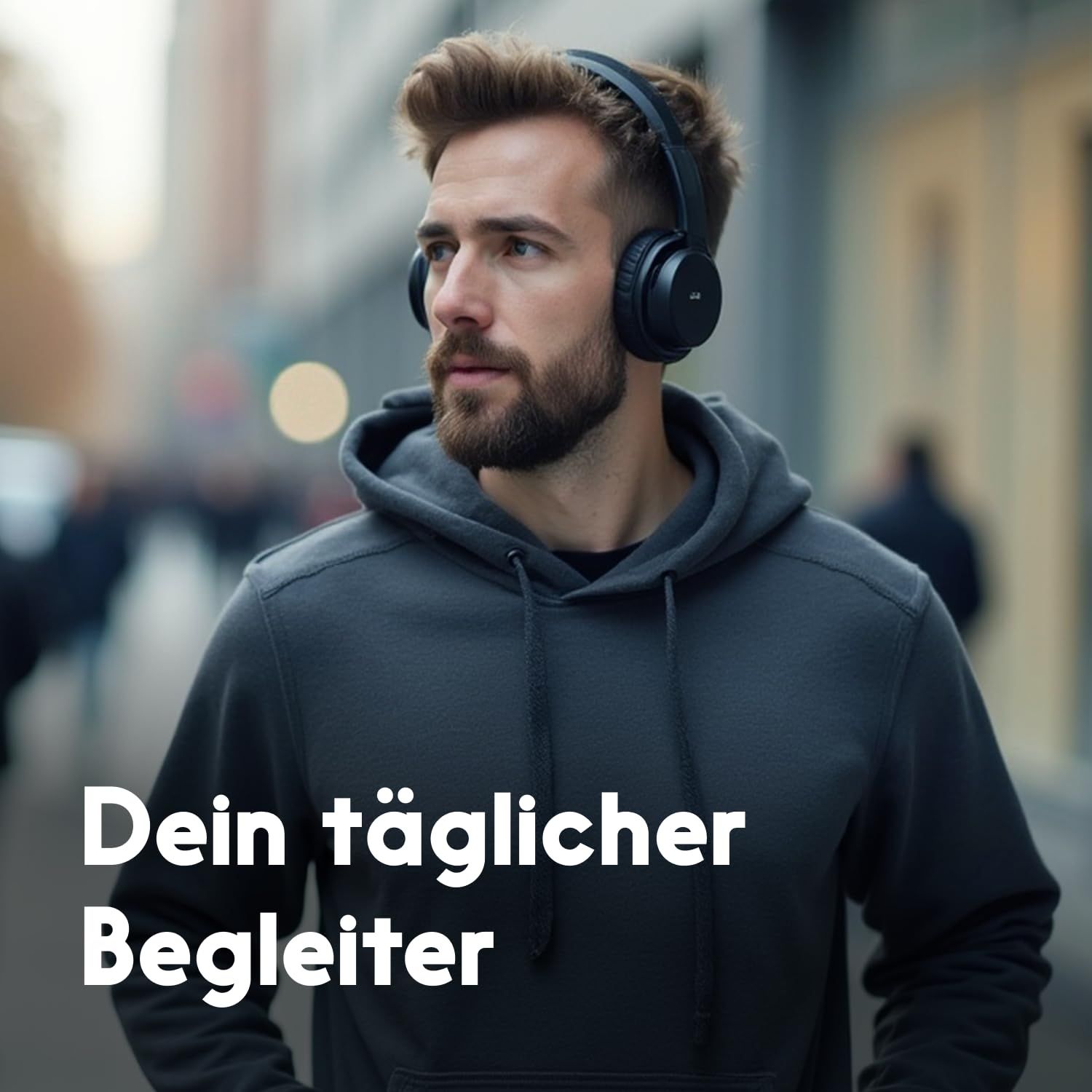 Mann mit Kopfhörern. Text: Dein täglicher Begleiter.