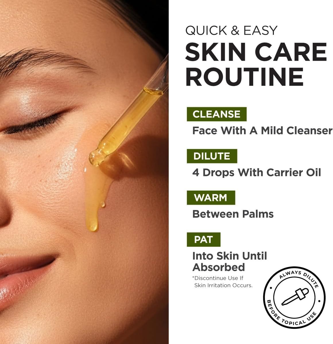Frau mit Tropfen Öl auf der Haut. Text: Schnelle & einfache Hautpflege-Routine: Reinigen, verdünnen, erwärmen, einklopfen. Vor topischer Anwendung verdünnen.
