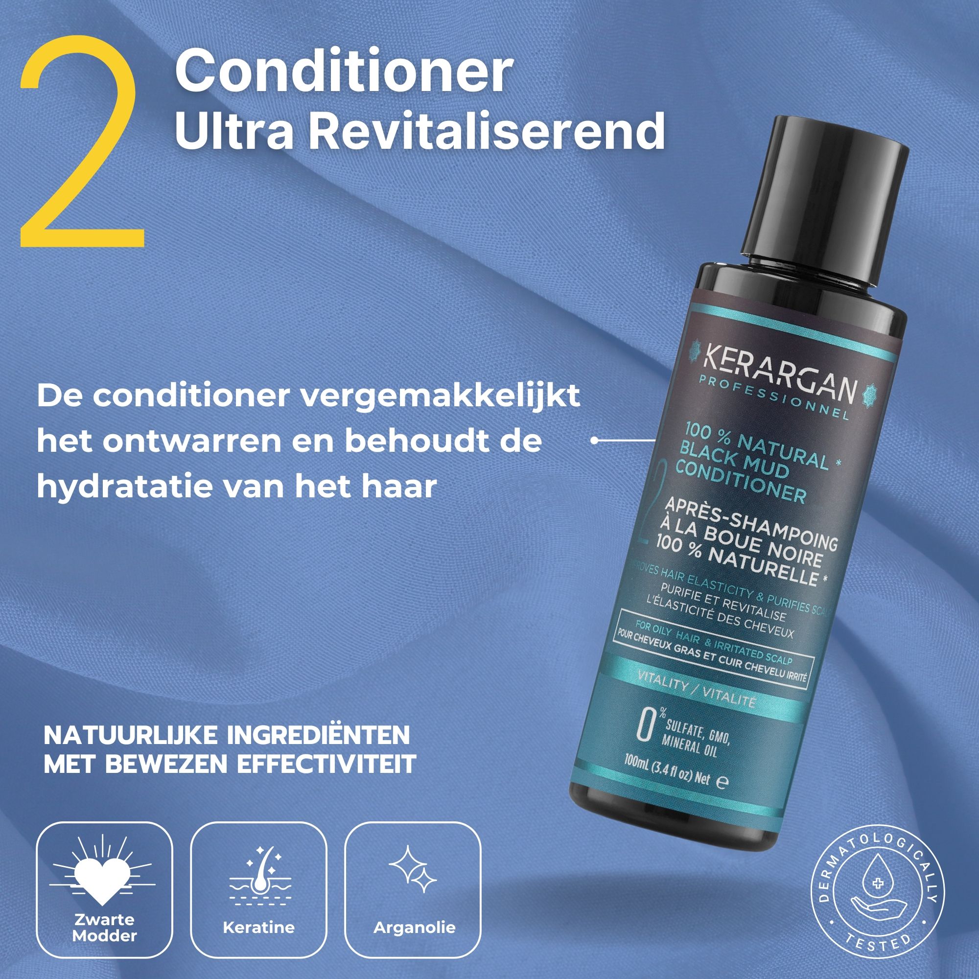 Kerargan Conditioner, zwarte fles met zwarte dop. Tekst: 100% Natural Black Mud Conditioner. Dermatologisch getest.