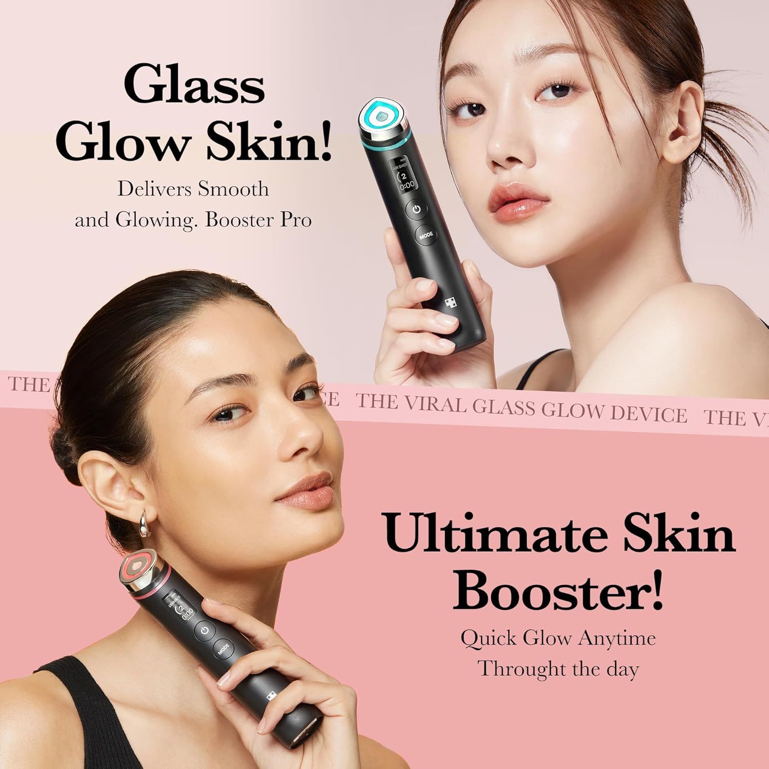Frauen halten ein schwarzes Gerät. Text: Glass Glow Skin! Ultimate Skin Booster!