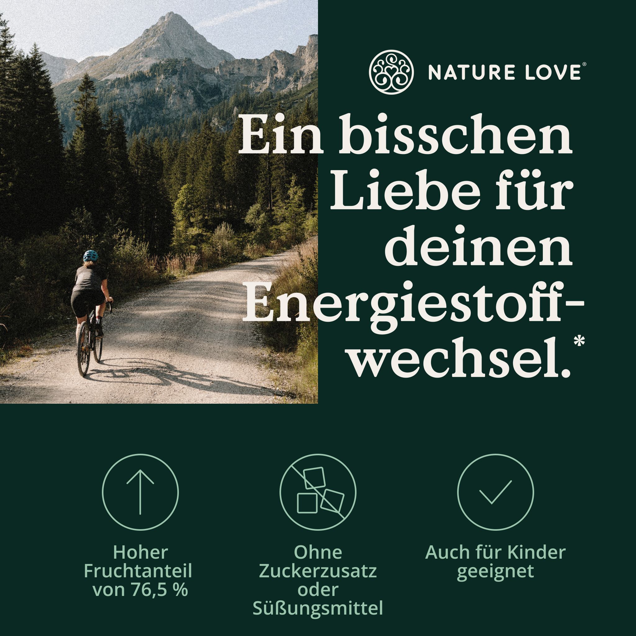 Radfahrer in bergiger Landschaft. Text: Ein bisschen Liebe für deinen Energiestoffwechsel.
