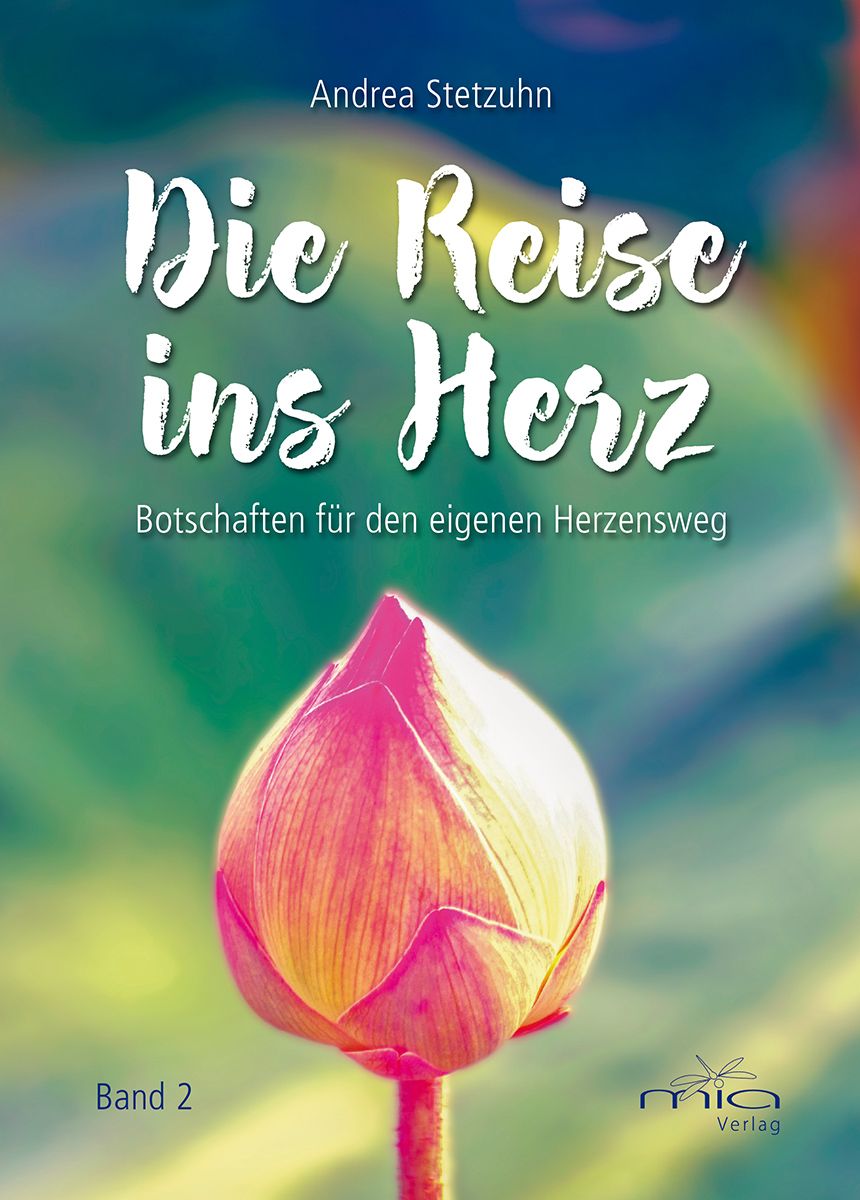 Die Reise ins Herz Band 2