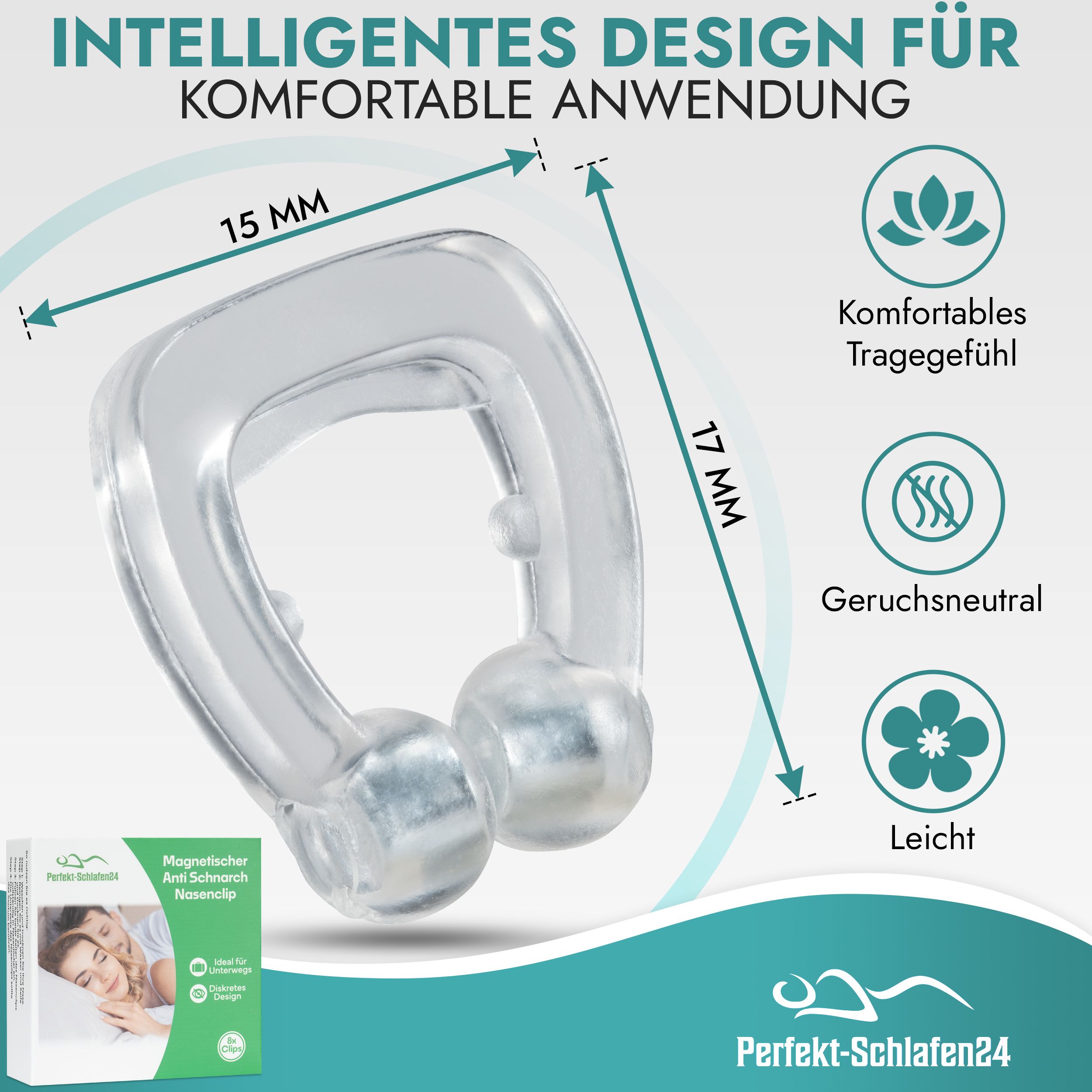 Transparenter Nasenclip mit Magneten. Maße: 15 mm x 17 mm. Merkmale: Geruchsneutral, leicht, komfortables Tragegefühl. Logo: Perfekt-Schlafen24.