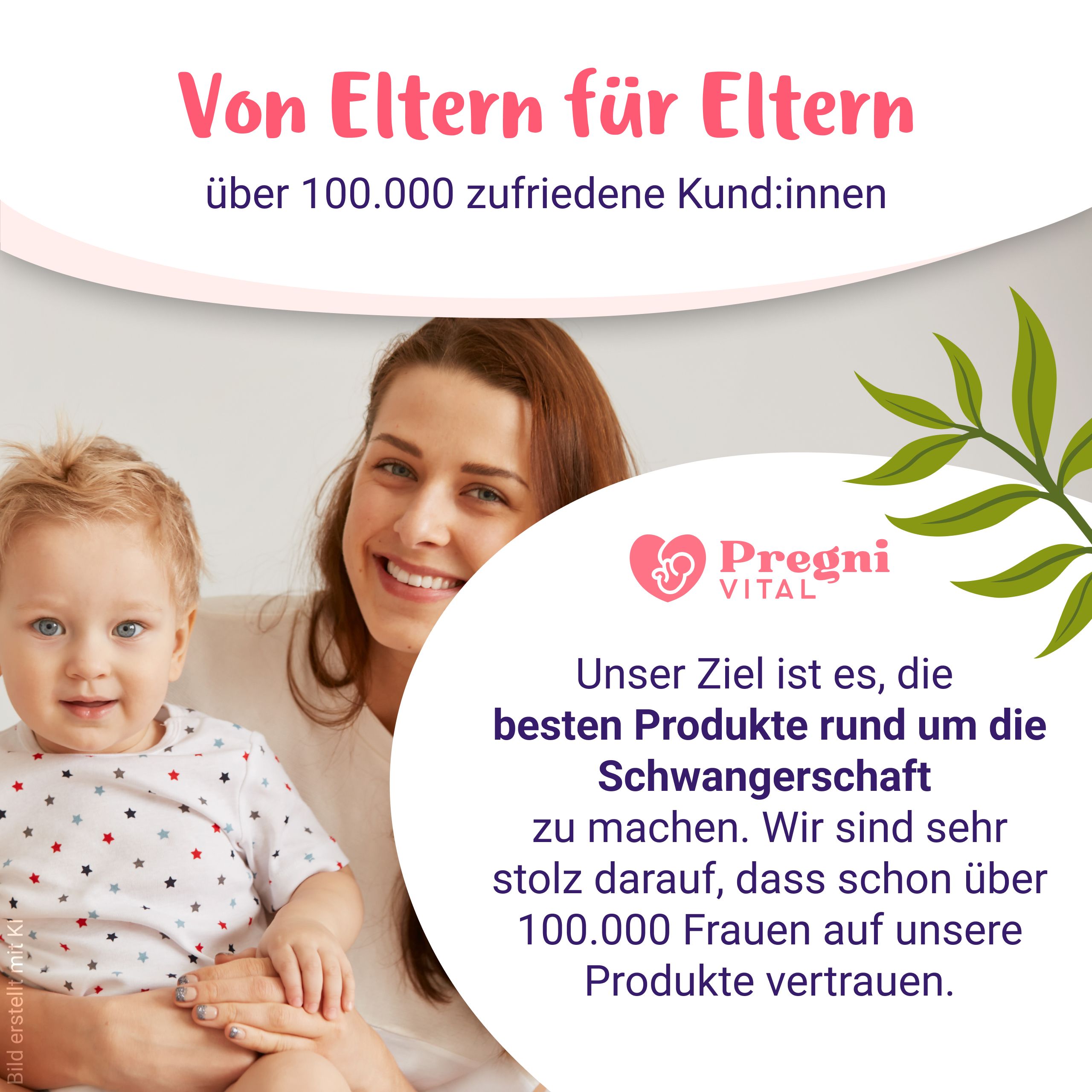 Frau mit Baby lächelt, Text über Pregni Vital und Vertrauen.