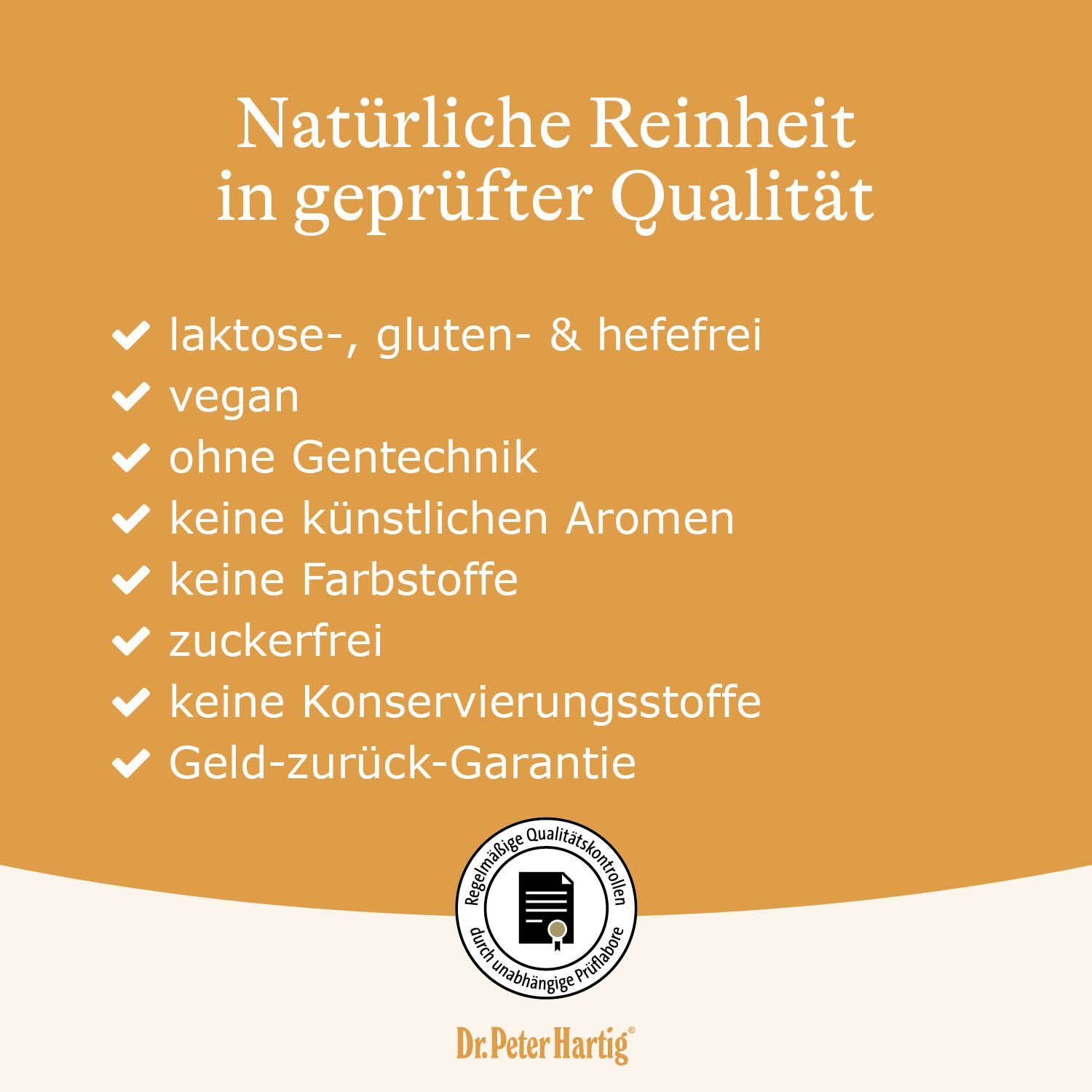 Text auf orangefarbenem Hintergrund: "Natürliche Reinheit in geprüfter Qualität". Auflistung von Eigenschaften. Logo Dr. Peter Hartig.