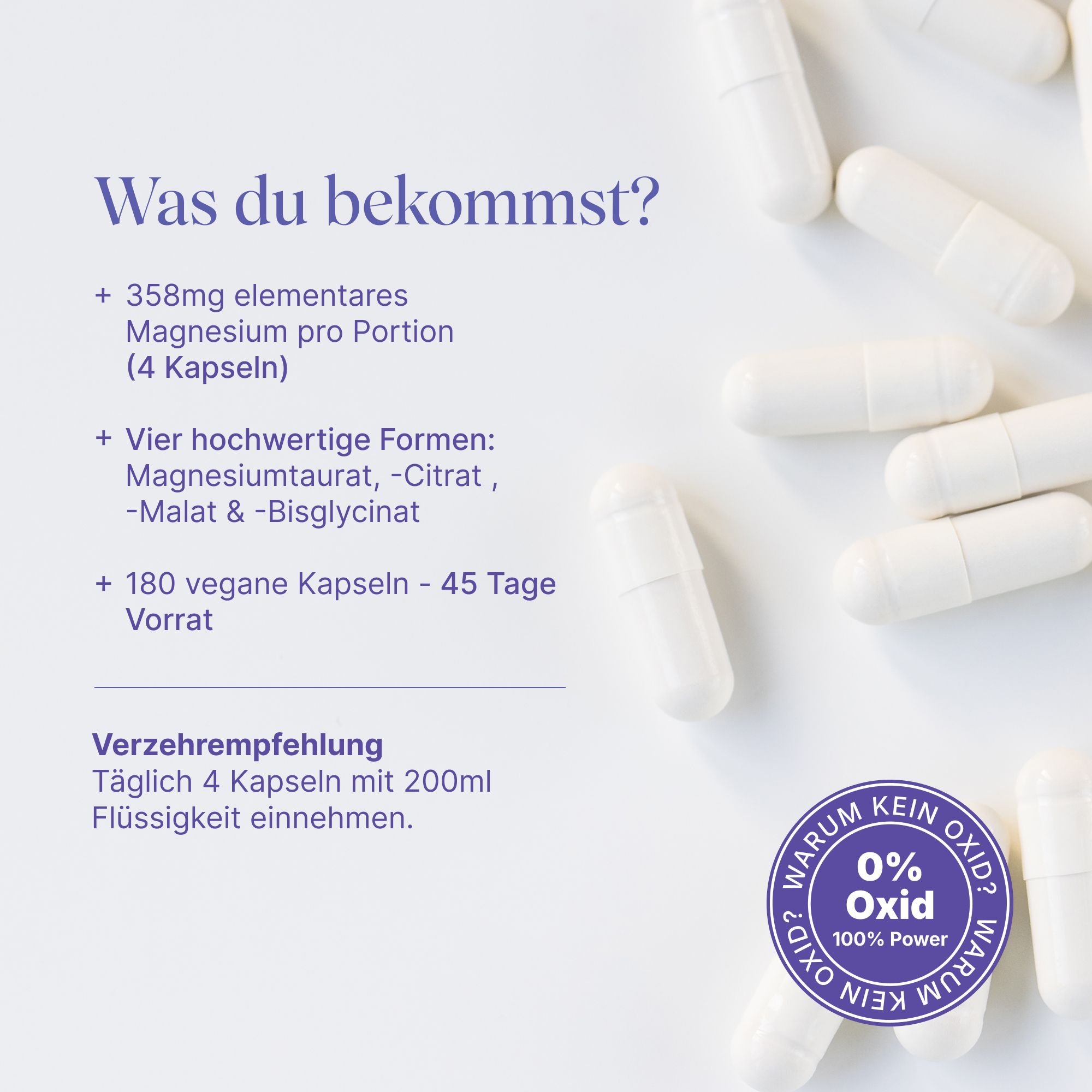 Weiße Kapseln liegen verstreut. Text: 358mg elementares Magnesium pro Portion. Vier hochwertige Formen. 180 vegane Kapseln.