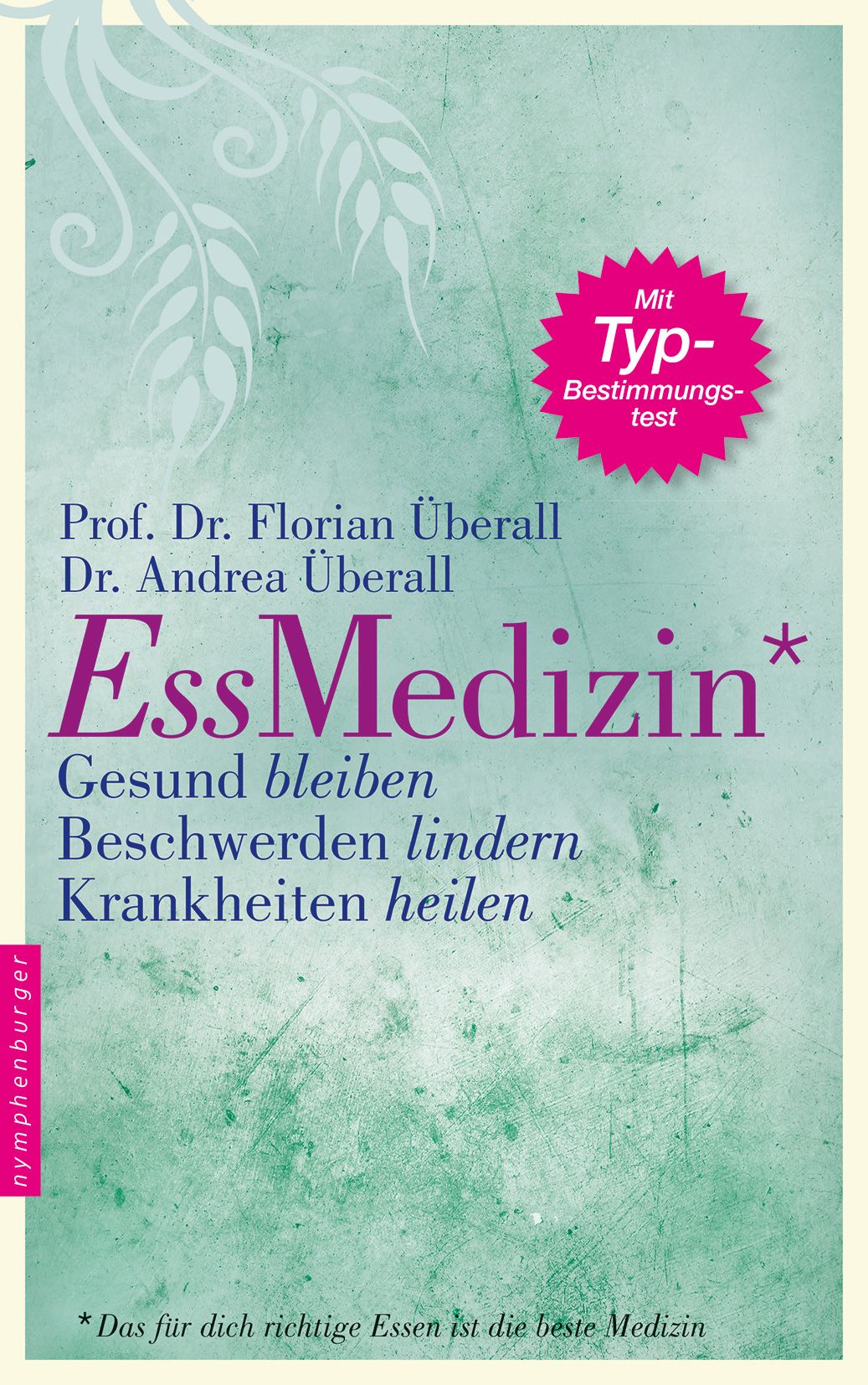 Ess Medizin