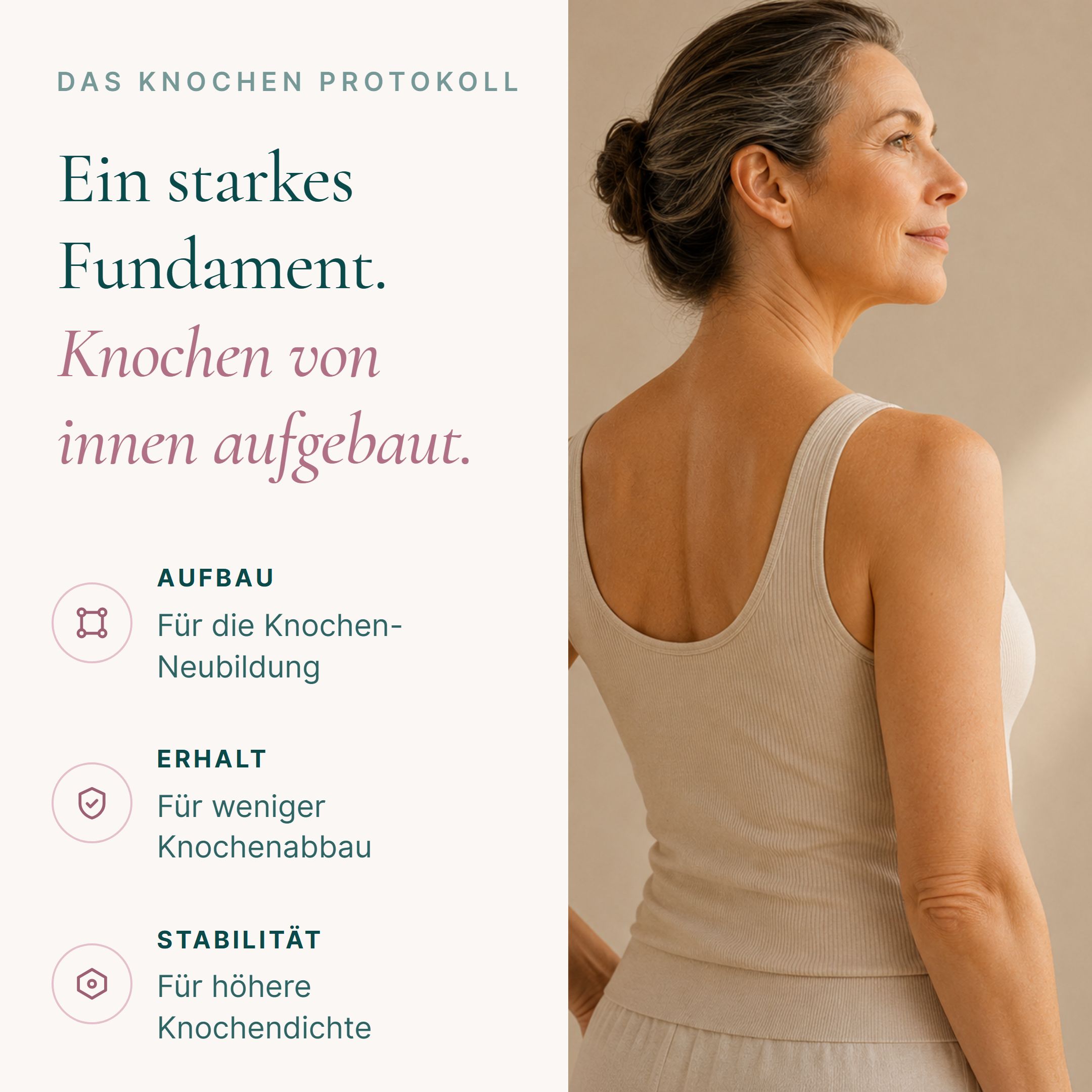 Frau mittleren Alters mit grauem Haar, die nach rechts blickt. Text über Knochengesundheit und Aufbau.