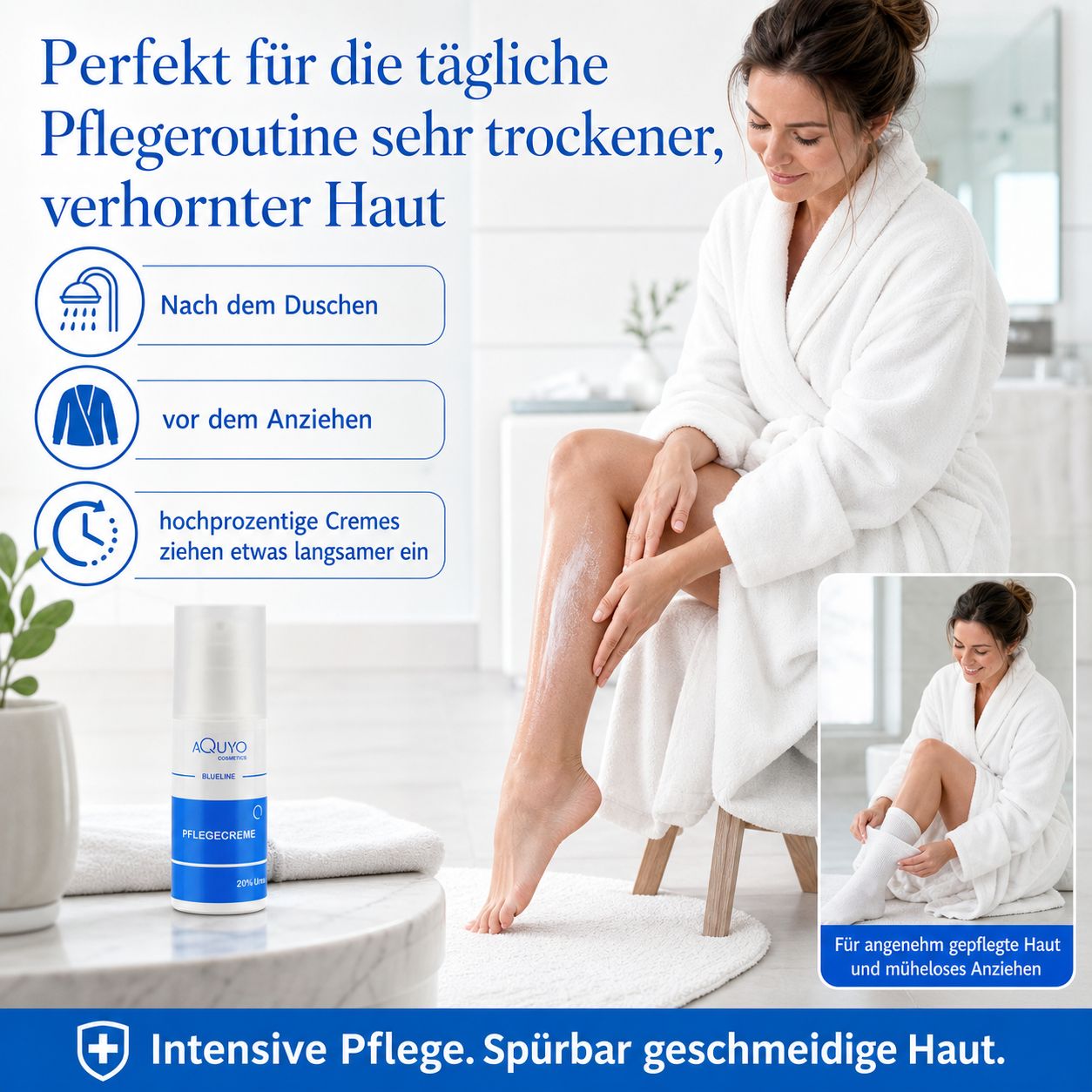 Frau im Bademantel trägt Creme auf. Creme-Flasche daneben. Text: Perfekt für die tägliche Pflegeroutine sehr trockener, verhornter Haut.