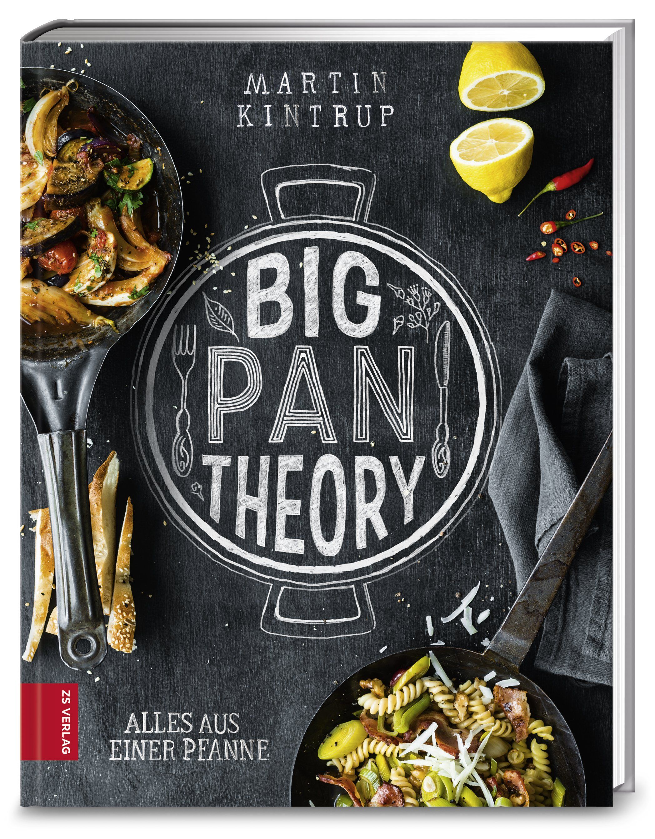 Buchcover mit Titel "Big Pan Theory". Autor: Martin Kintrup. Abgebildet sind Pfannen mit Speisen, Zitronen und Chili auf schwarzem Hintergrund.