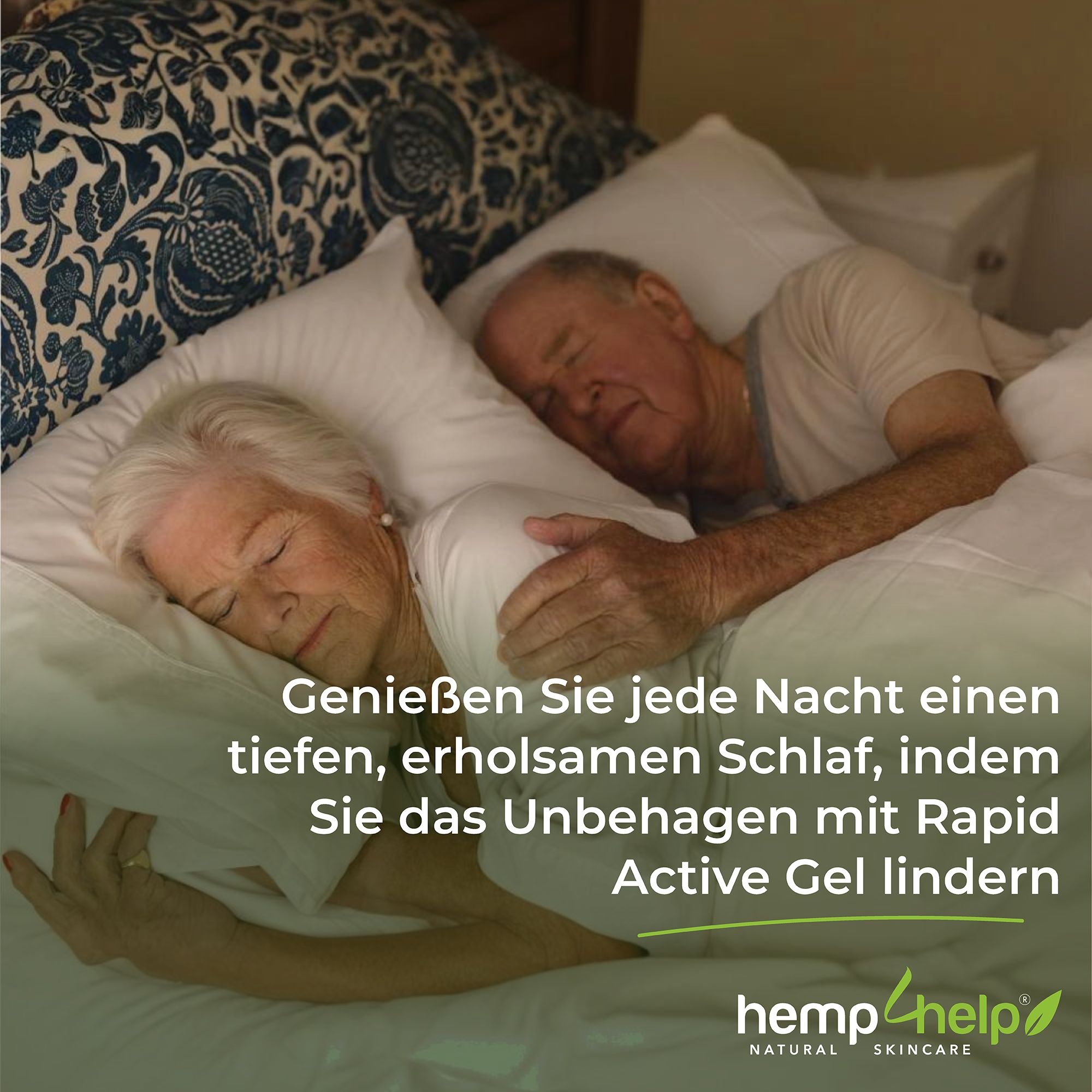 Älteres Paar im Bett. Text: Genießen Sie jede Nacht einen tiefen, erholsamen Schlaf. Tiegel mit grünem Etikett. Text: Rapid Active Gel.