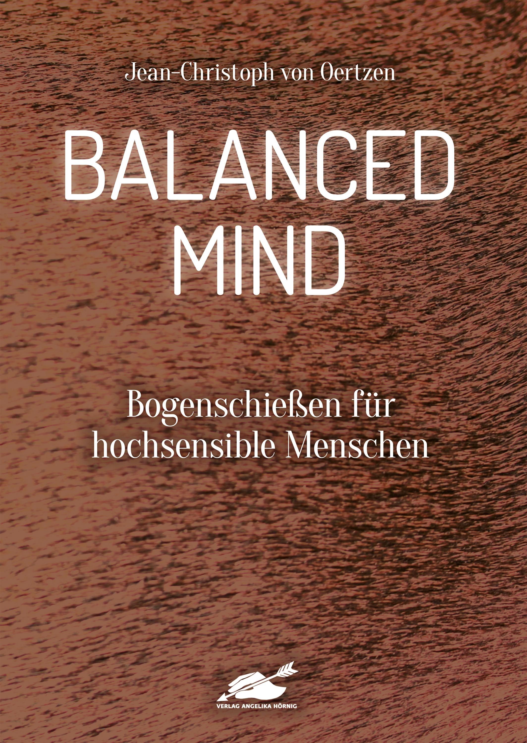 Balanced Mind Bogenschießen für hochsensible Menschen