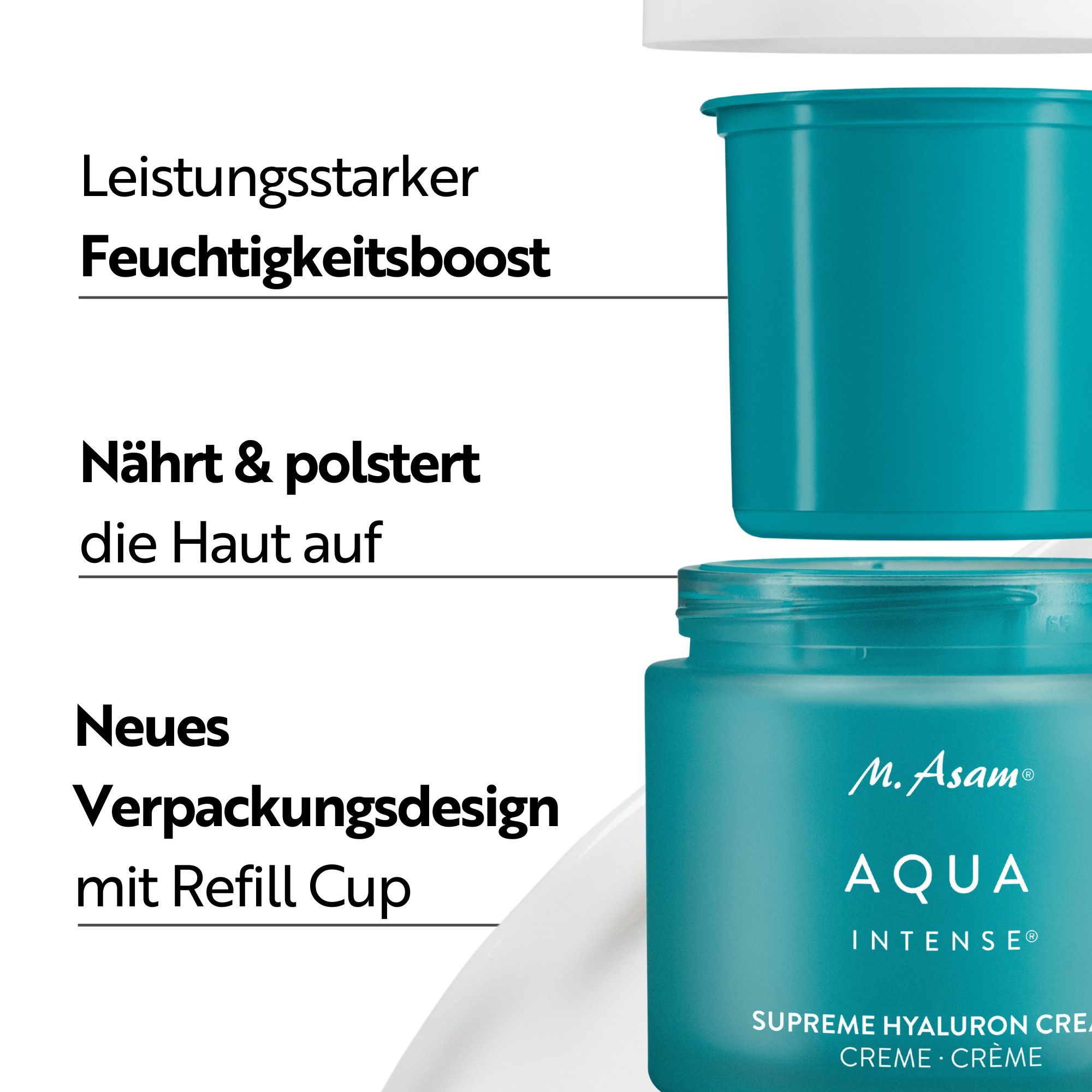 Text: Leistungsstarker Feuchtigkeitsboost, Nährt & polstert die Haut auf, Neues Verpackungsdesign mit Refill Cup. Produkt und Refill Cup.