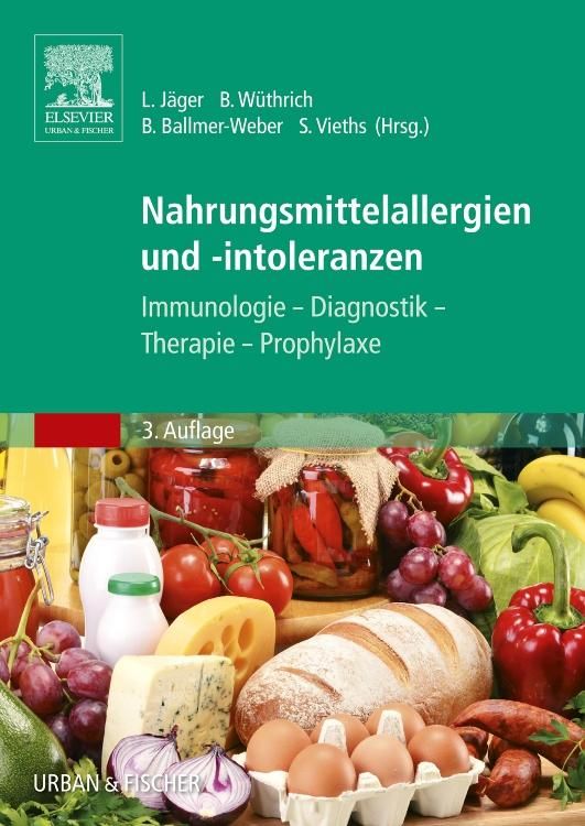 Buchcover: Nahrungsmittelallergien und -intoleranzen. Titel, Autoren, und Verlagslogo. Abbildung von Lebensmitteln: Gemüse, Obst, Brot, Eier.