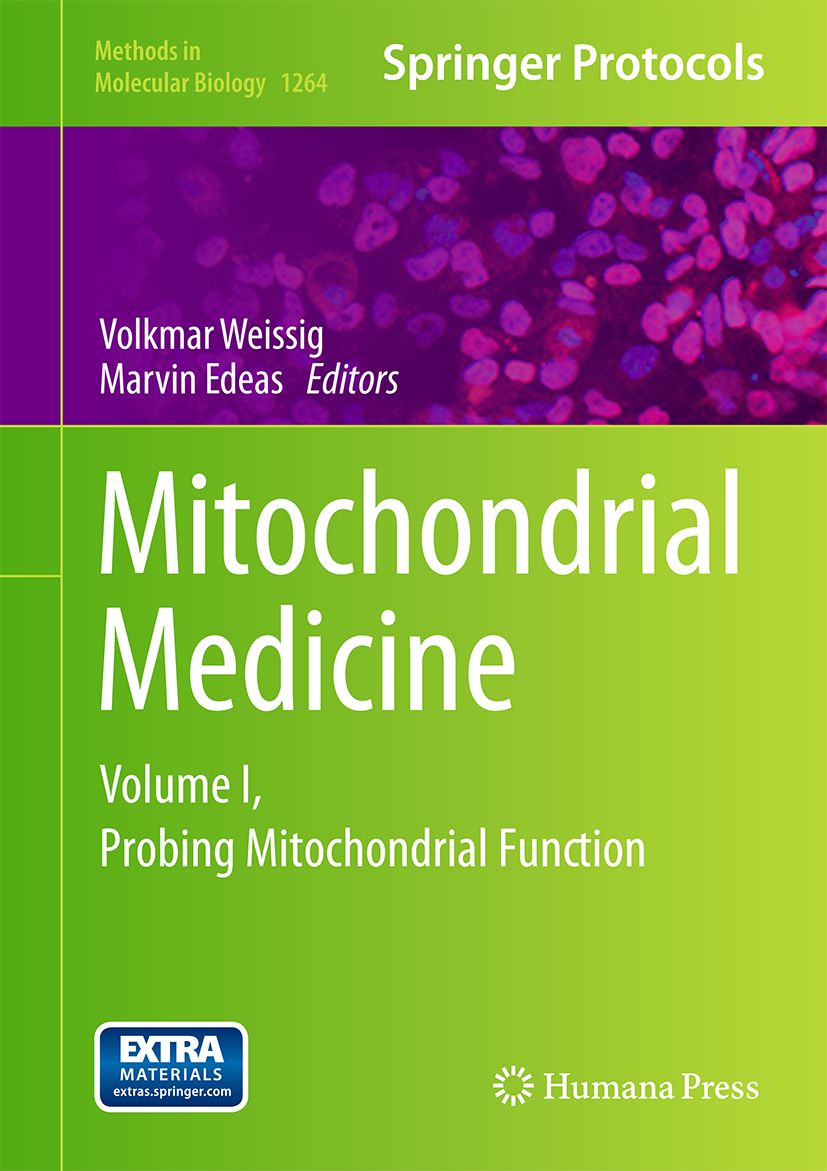 Buchcover: Mitochondrial Medicine, Band I. Autoren: Volkmar Weissig, Marvin Edeas. Verlag: Springer Protocols, Humana Press. Titel in Weiß auf grünem Hintergrund.