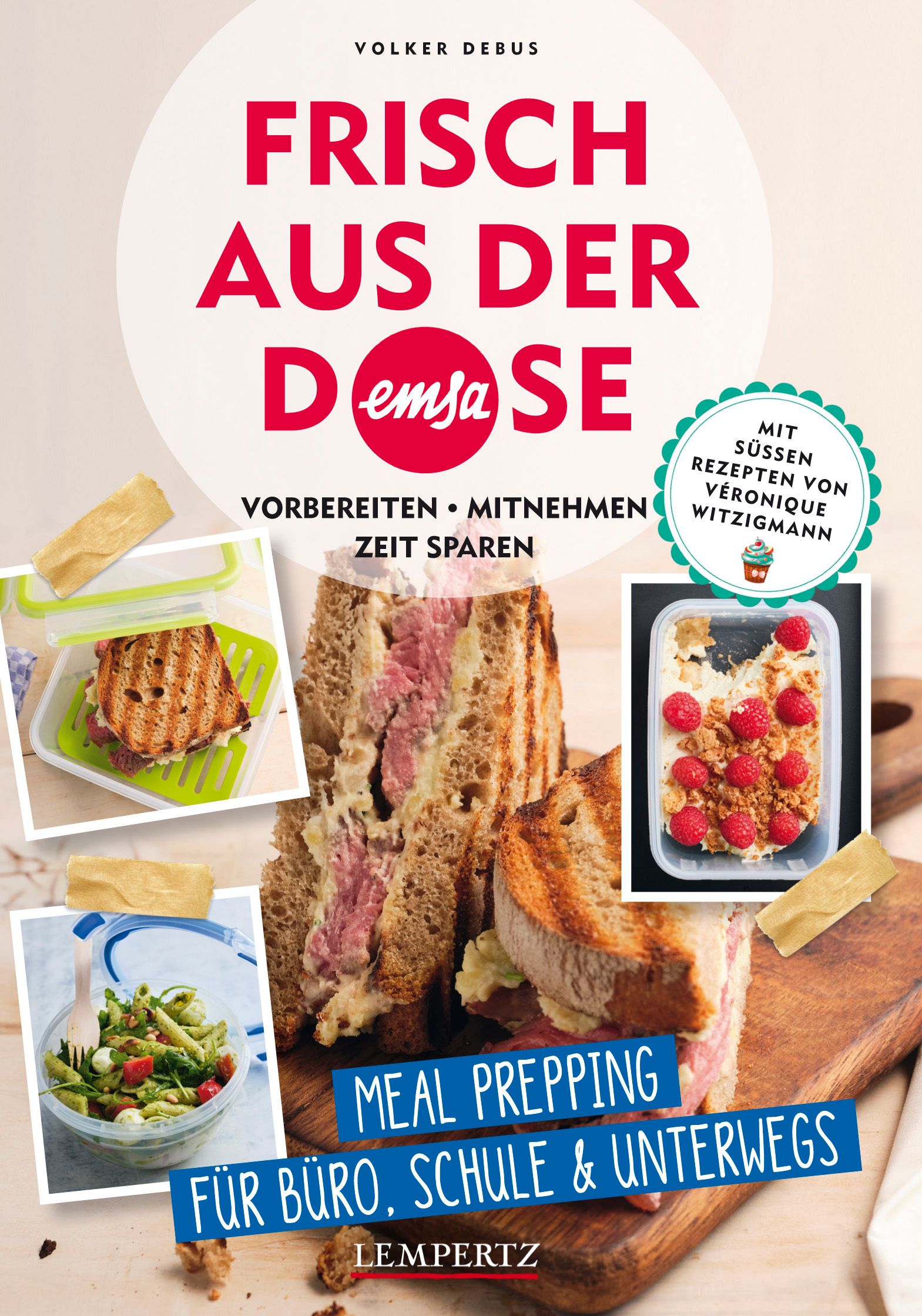 Buchcover mit Titel "Frisch aus der EMSA-Dose". Sandwich, Salate und Dessert in Behältern. Rezept von Véronique Witzigmann.