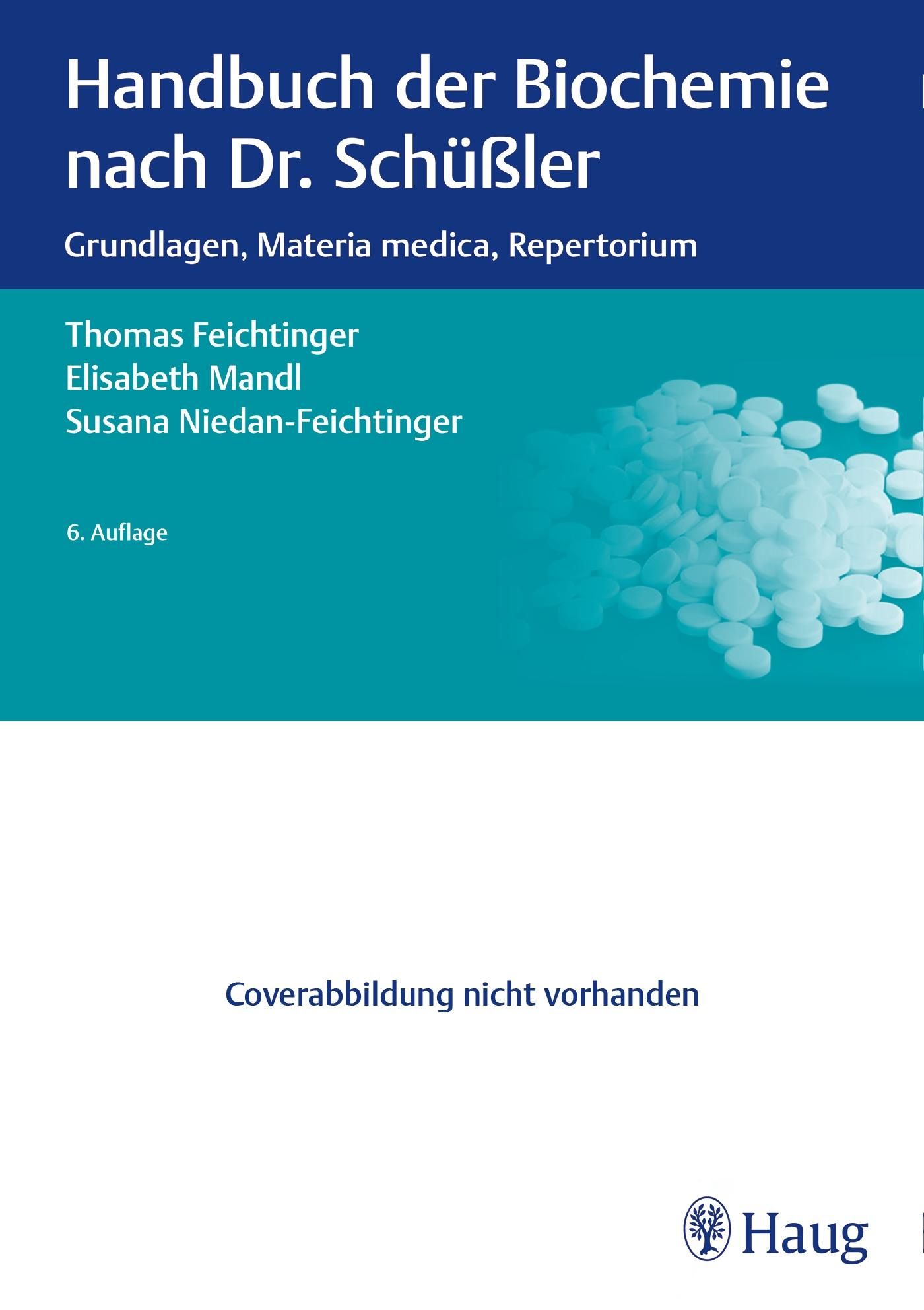 Handbuch der Biochemie nach Dr. Schüßler