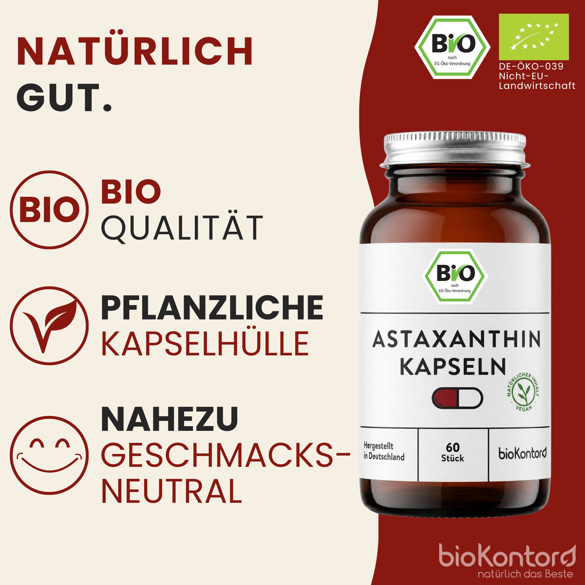 Astaxanthin-Kapseln, Bio-Qualität, pflanzliche Kapselhülle, fast geschmacksneutral.