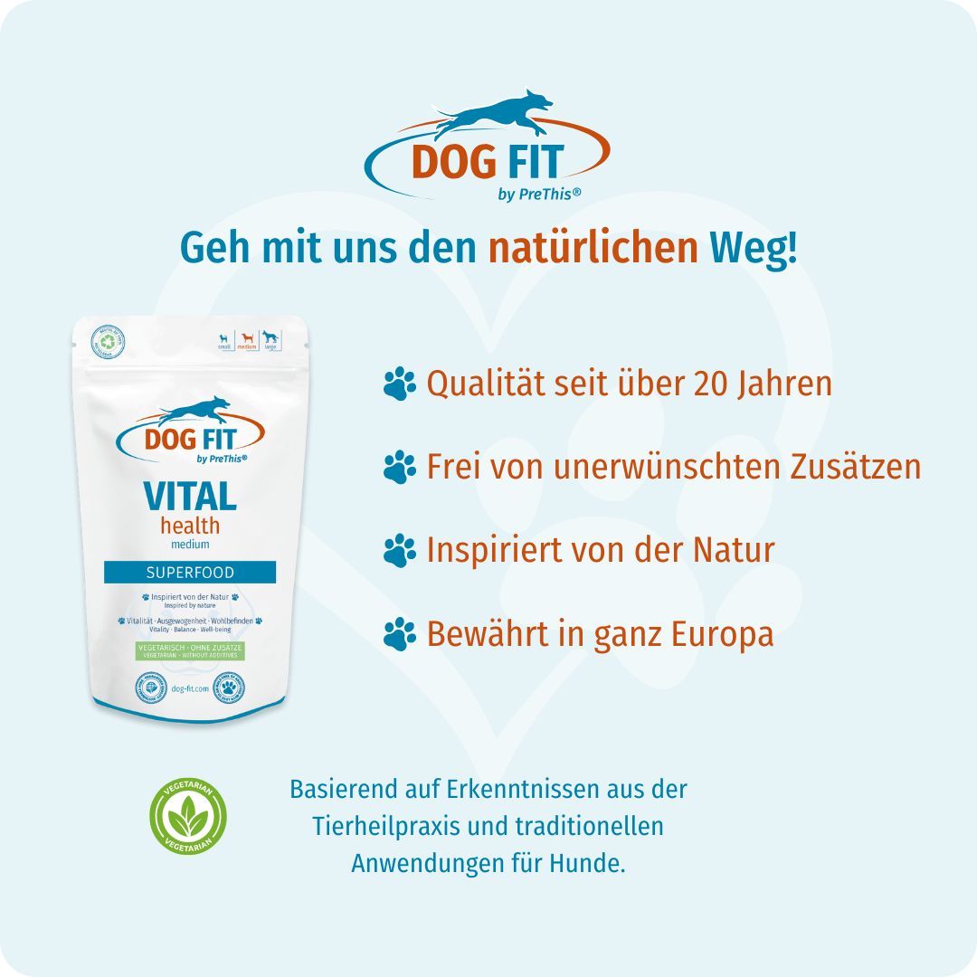 Beutel DOG FIT by PreThis® VITAL health SUPERFOOD. Text: Qualität, ohne Zusätze, inspiriert von der Natur, bewährt in Europa.