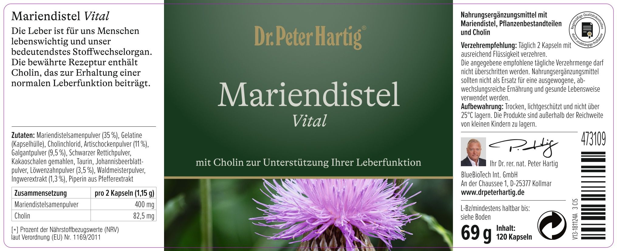 Etikett: Dr. Peter Hartig Mariendistel Vital. Text: mit Cholin zur Unterstützung Ihrer Leberfunktion. Abbildung Distelblüte.