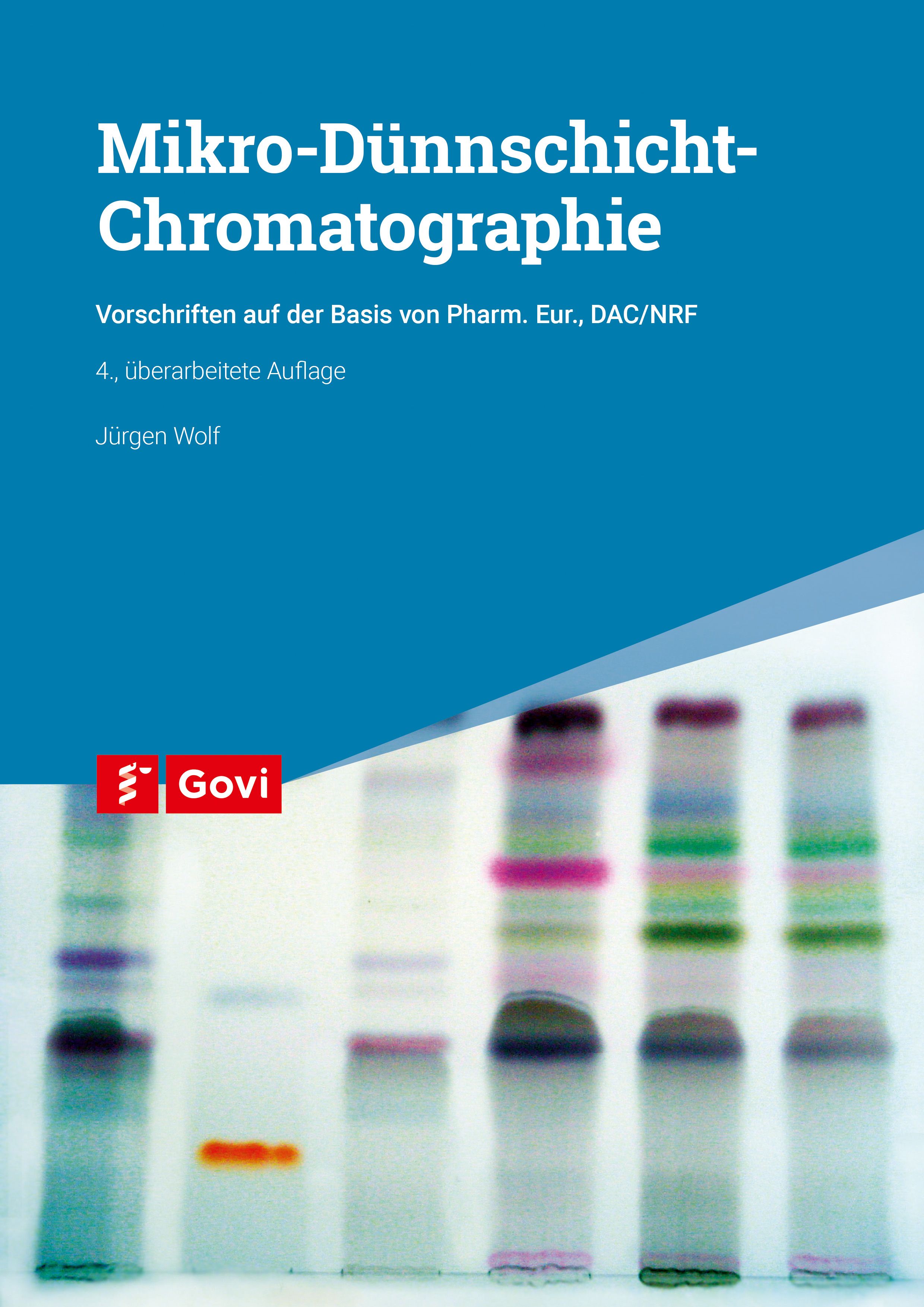Buchcover: Mikro-Dünnschicht-Chromatographie. Titel, Autorenname und Logo Govi. Auf blauem Hintergrund. Farbflecken auf der unteren Hälfte.