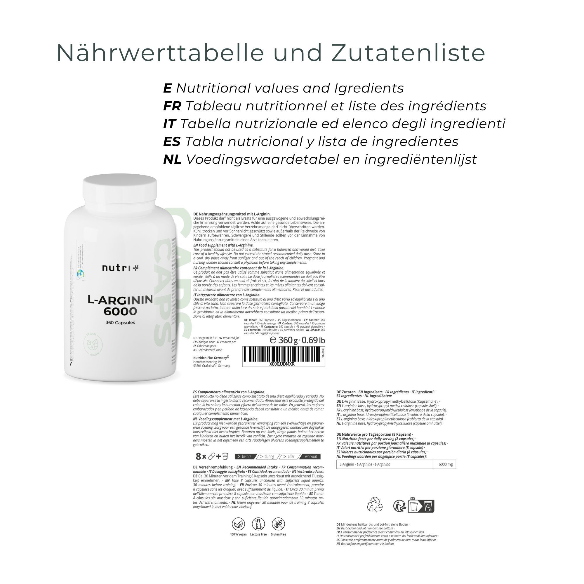 Weiße Flasche mit Etikett. Aufschrift: nutri+, L-ARGININ 6000, 360 Kapseln. Etikett mit Nährwerttabelle und Zutatenliste.