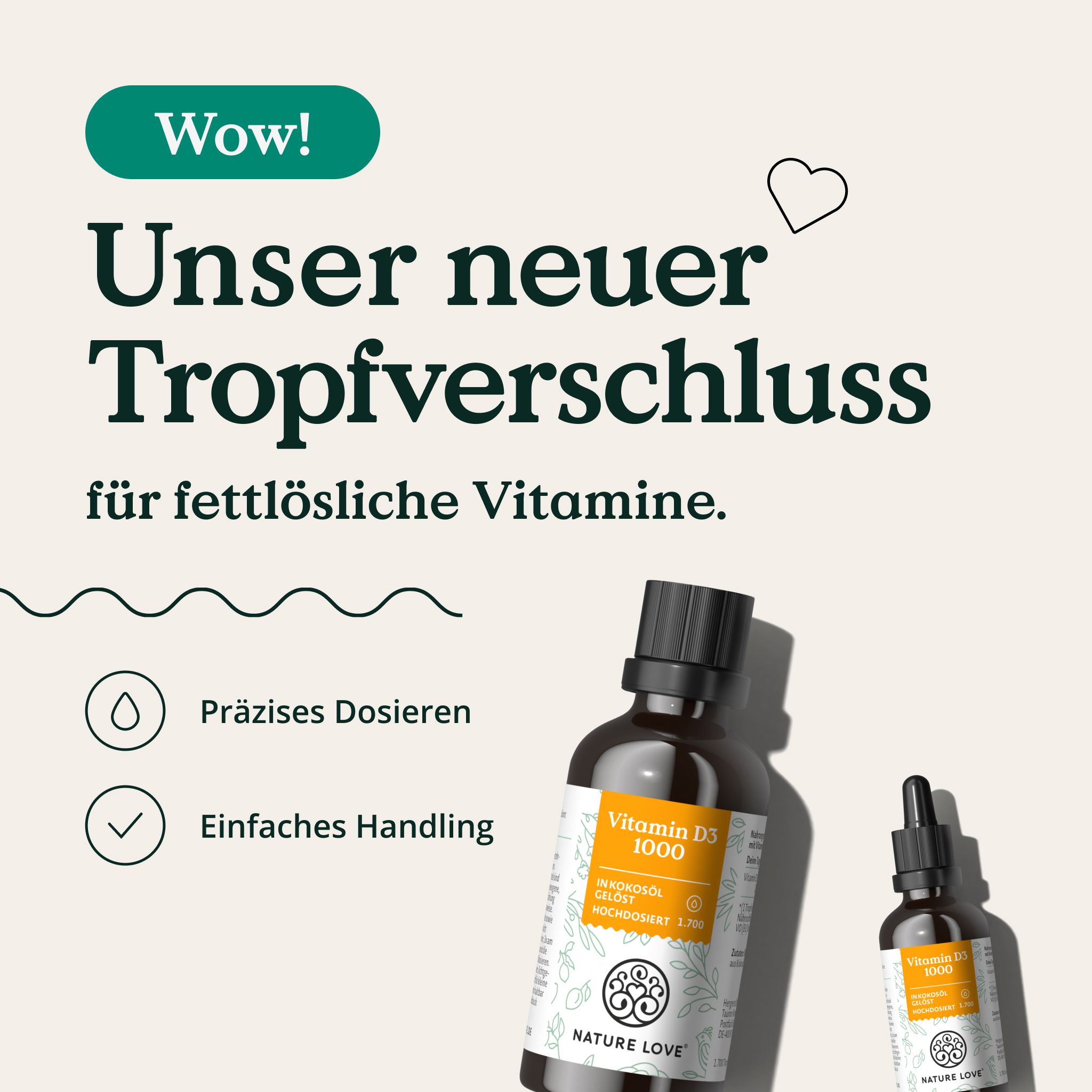 Zwei braune Flaschen Vitamin D3 1000. Eine mit Tropfer. Text: Präzises Dosieren, Einfaches Handling.
