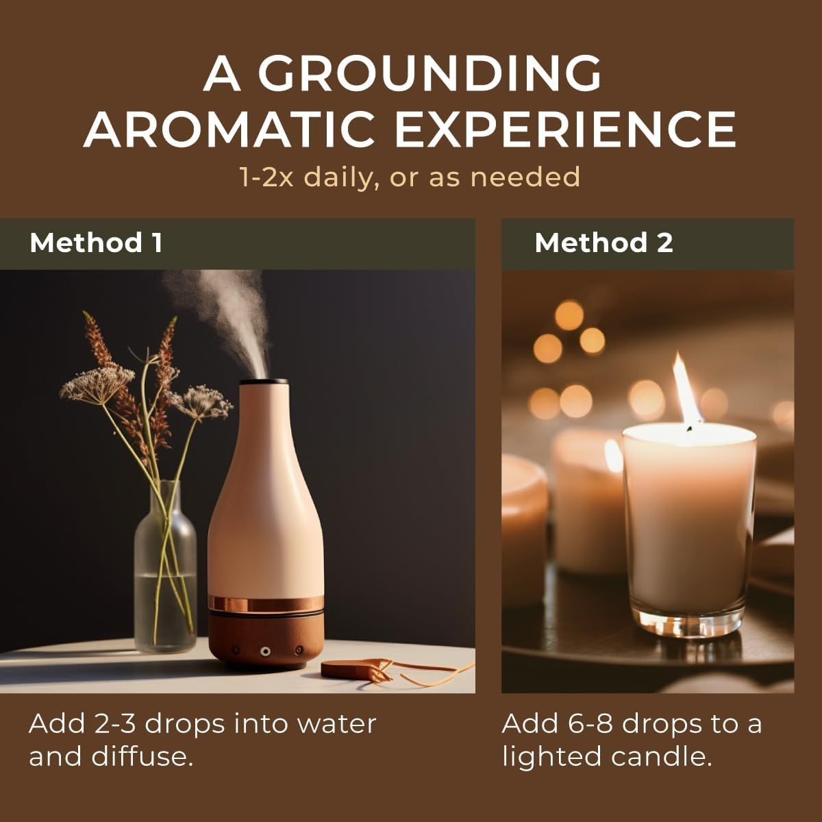 Zwei Anwendungsbeispiele. Links: Diffusor mit Wasser. Rechts: Kerze mit Tropfen. Text: Erdendes aromatisches Erlebnis.