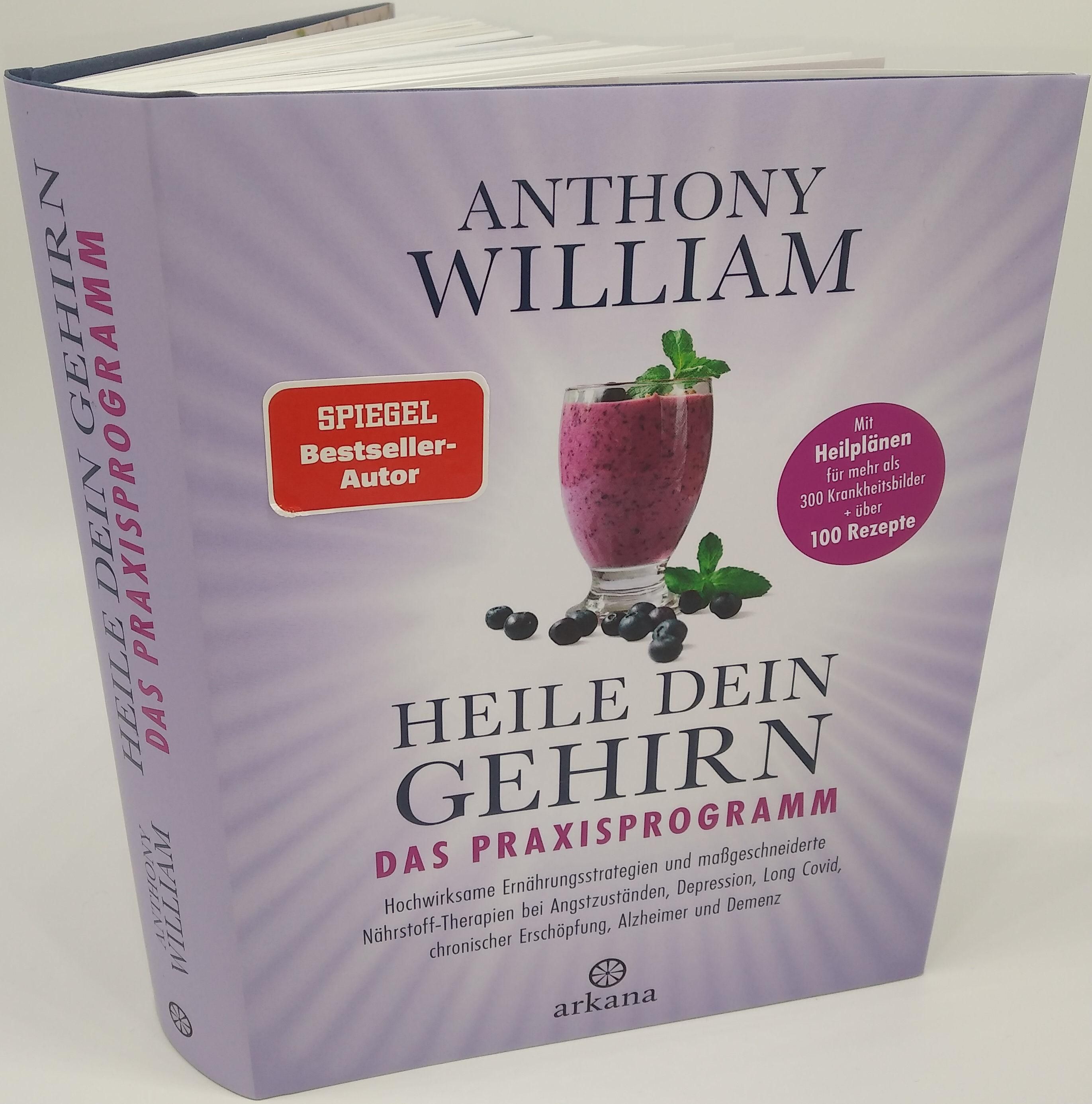 Heile dein Gehirn - Das Praxisprogramm