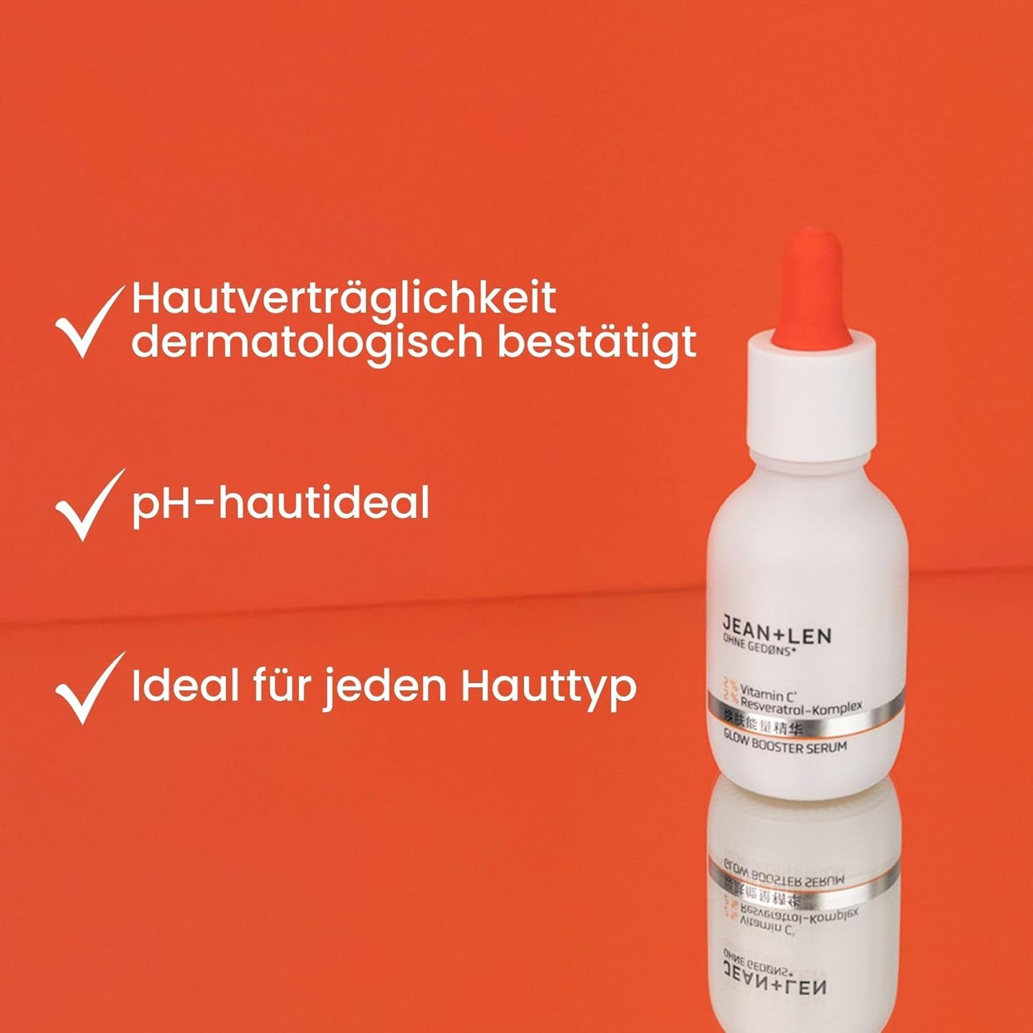 Serumflasche mit Pipette. Text: JEAN+LEN Glow Booster Serum. Check-Zeichen: Hautverträglichkeit, pH-hautideal, ideal für jeden Hauttyp.