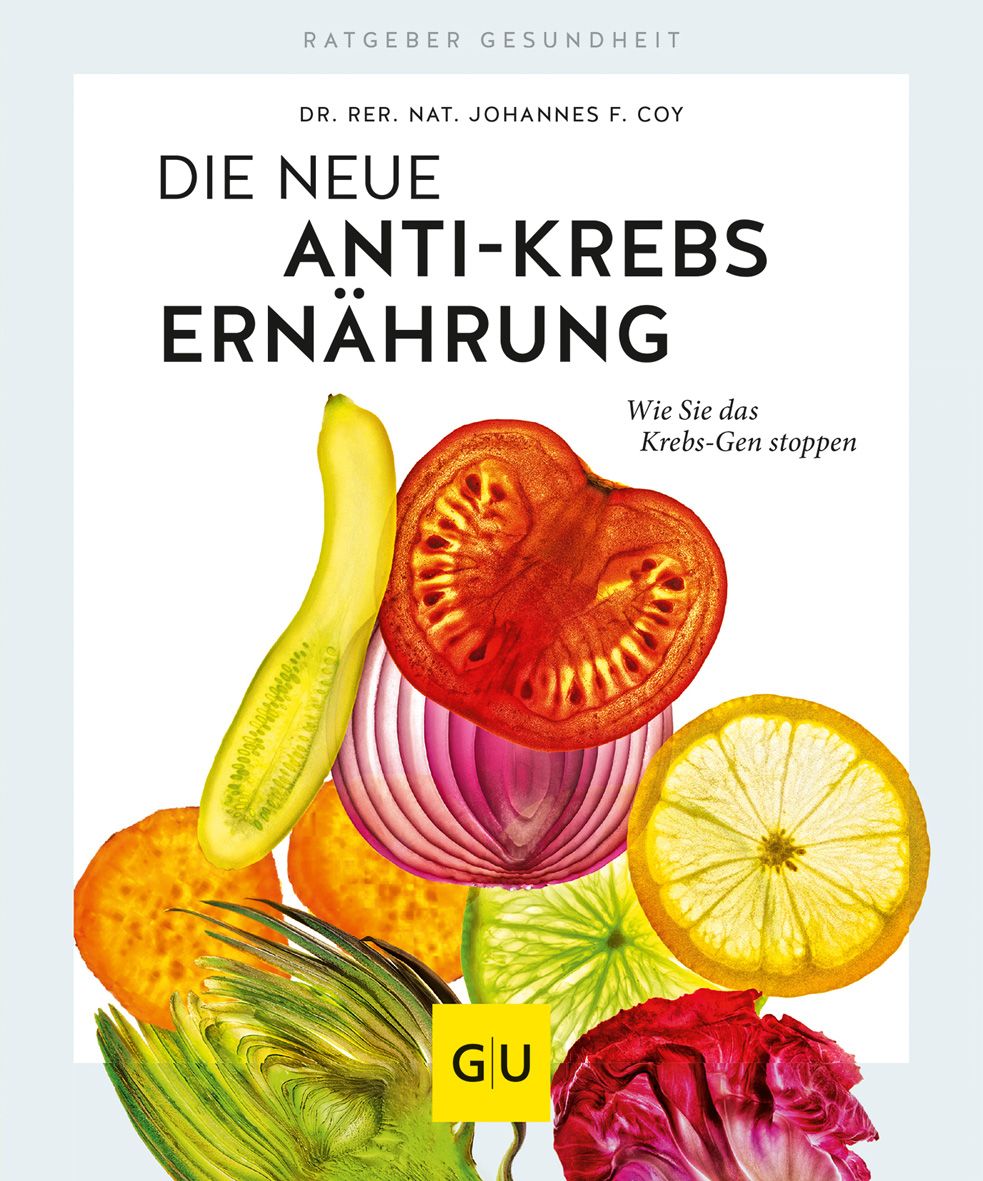 GU Die neue Anti-Krebs-Ernährung