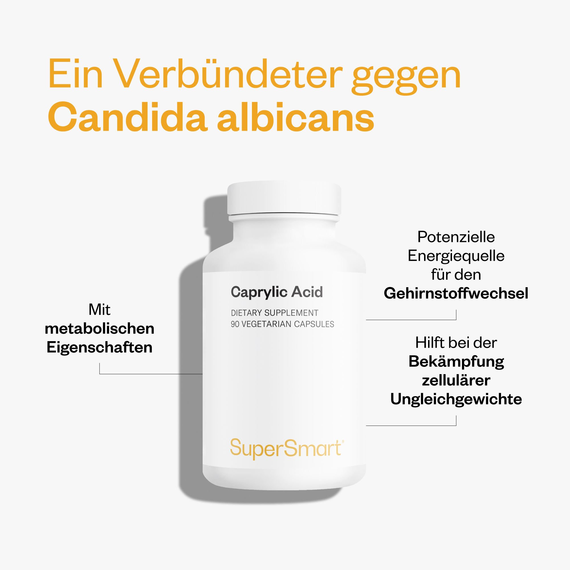 Weiße Flasche mit Caprylsäure-Kapseln. Text: Dietary Supplement, 90 vegetarische Kapseln. SuperSmart-Logo. Gelber Hintergrund.